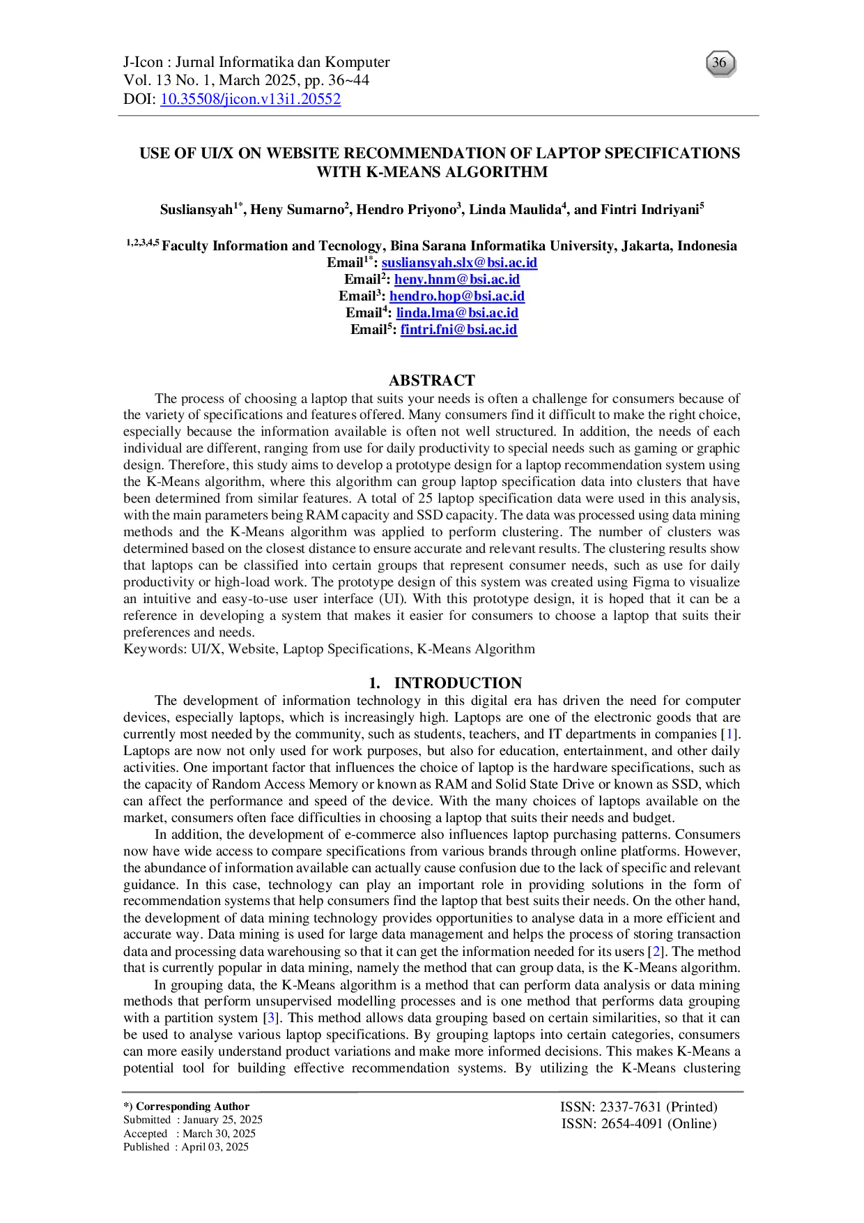 JURIS Use of UI X on Website Recommendation of Laptop Specifications with K Means Algorithm