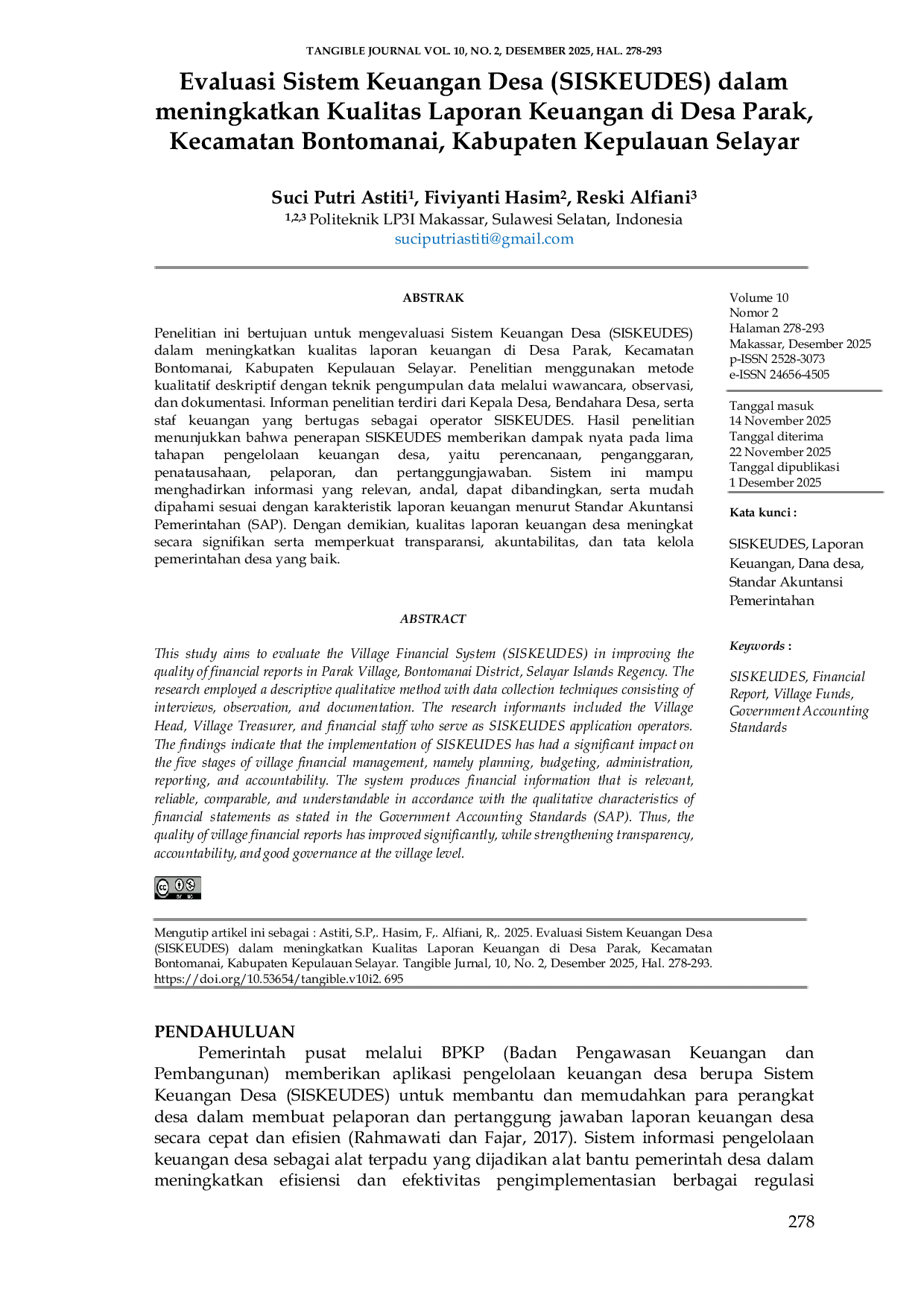 JURIS Evaluasi Sistem Keuangan Desa SISKEUDES dalam Meningkatkan Kualitas Laporan Keuangan di Desa Parak Kecamatan Bontomanai Kabupaten Kepulauan Selayar
