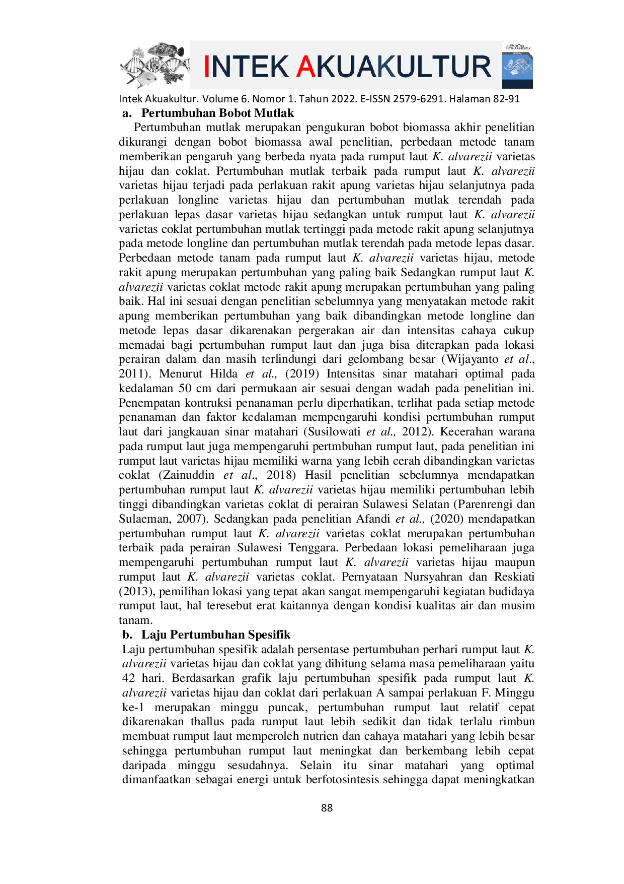 JURIS Laju Pertumbuhan Rumput Laut Kappaphycus alvarezii Varietas Hijau dan Coklat pada Metode Budidaya yang Berbeda