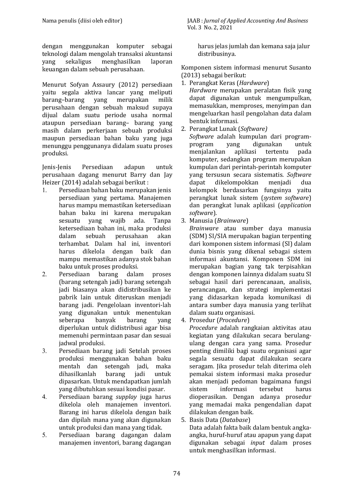 JURIS Perancangan Sistem Informasi Persediaan Barang Berbasis Web Pada PD Kopi Ayam Ras