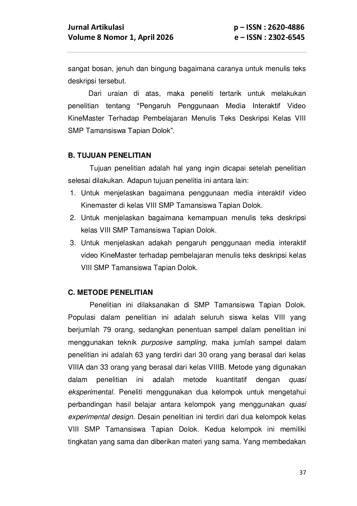 JURIS Pengaruh Penggunaan Media Interaktif Video Kinemaster Terhadap Pembelajaran Menulis Teks Deskripsi Kelas VIII SMP Tamansiswa Tapian Dolok