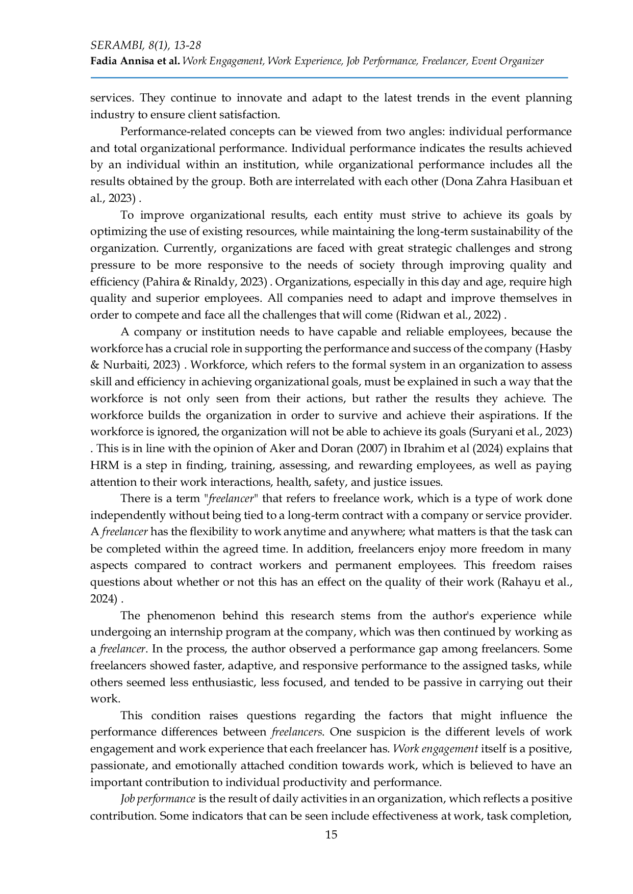 JURIS The effect of work engagement and work experience on job performance freelance at event organizer famouz studio