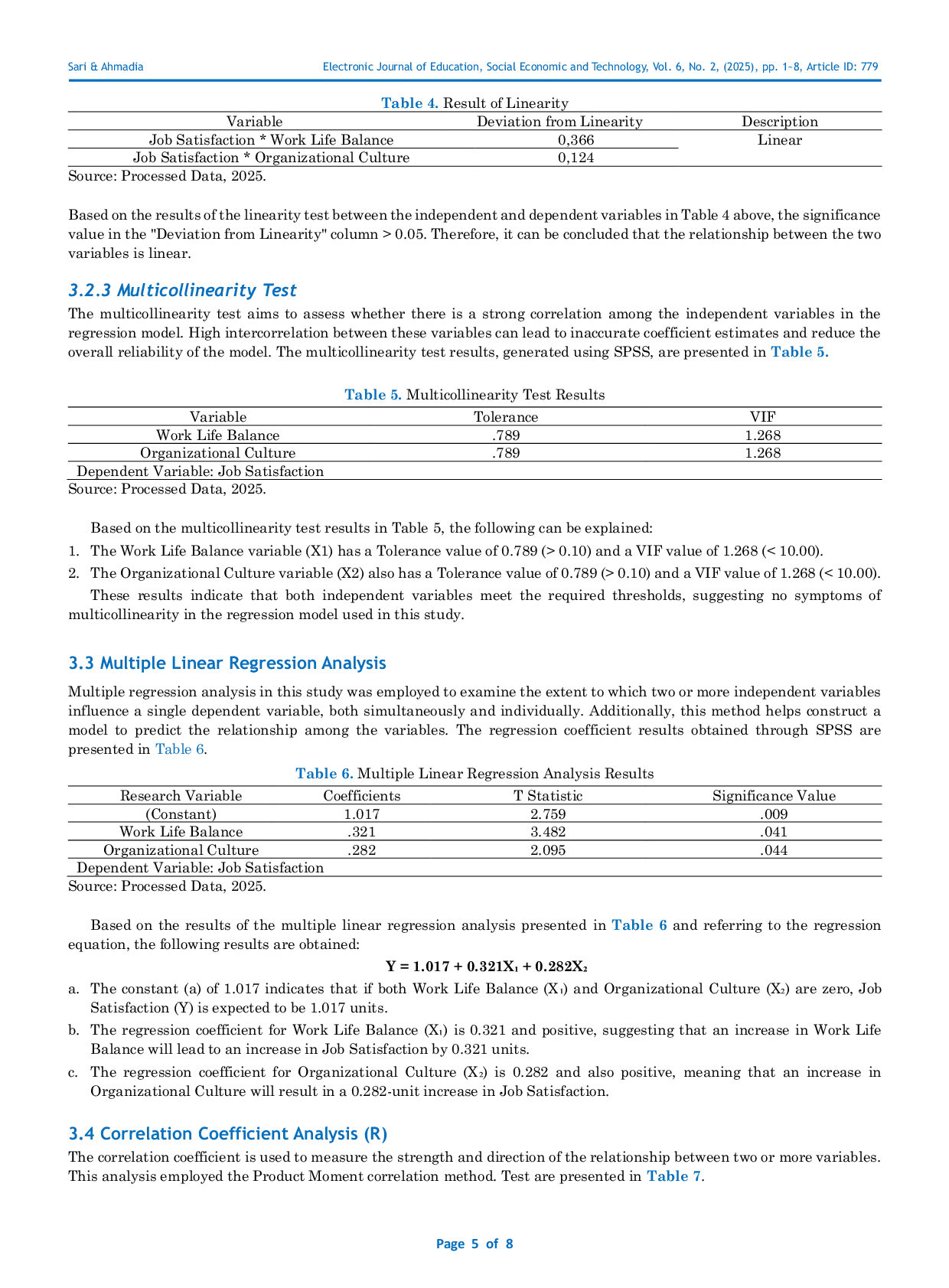 JURIS The Influence of Work Life Balance and Organizational Culture on Job Satisfaction of Civil Servants at the UPT Puskesmas Pal 3 in Pontianak City