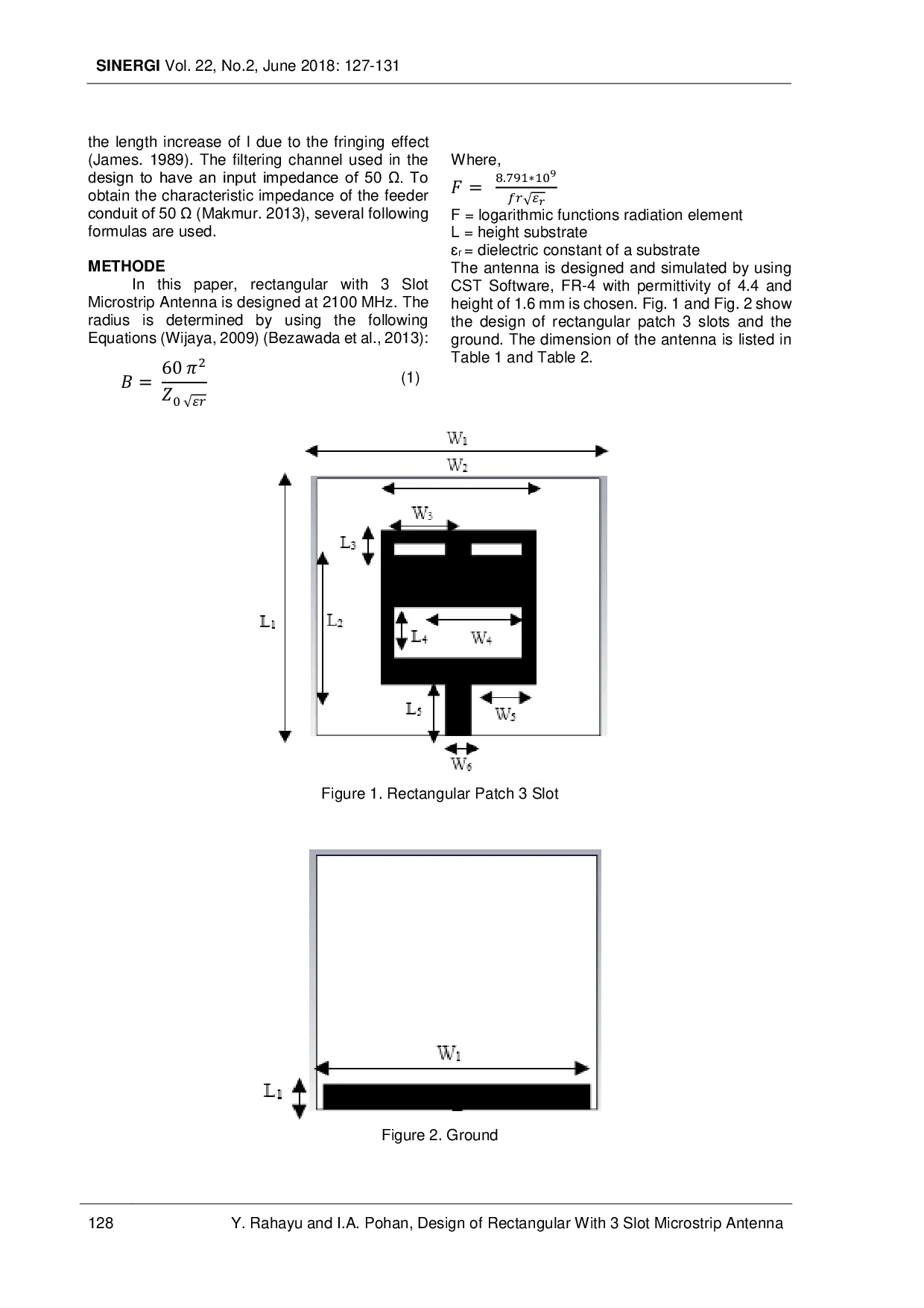JURIS DESIGN OF RECTANGULAR WITH 3 SLOT MICROSTRIP ANTENNA FOR APPLICATION LTE 2 1 GHz