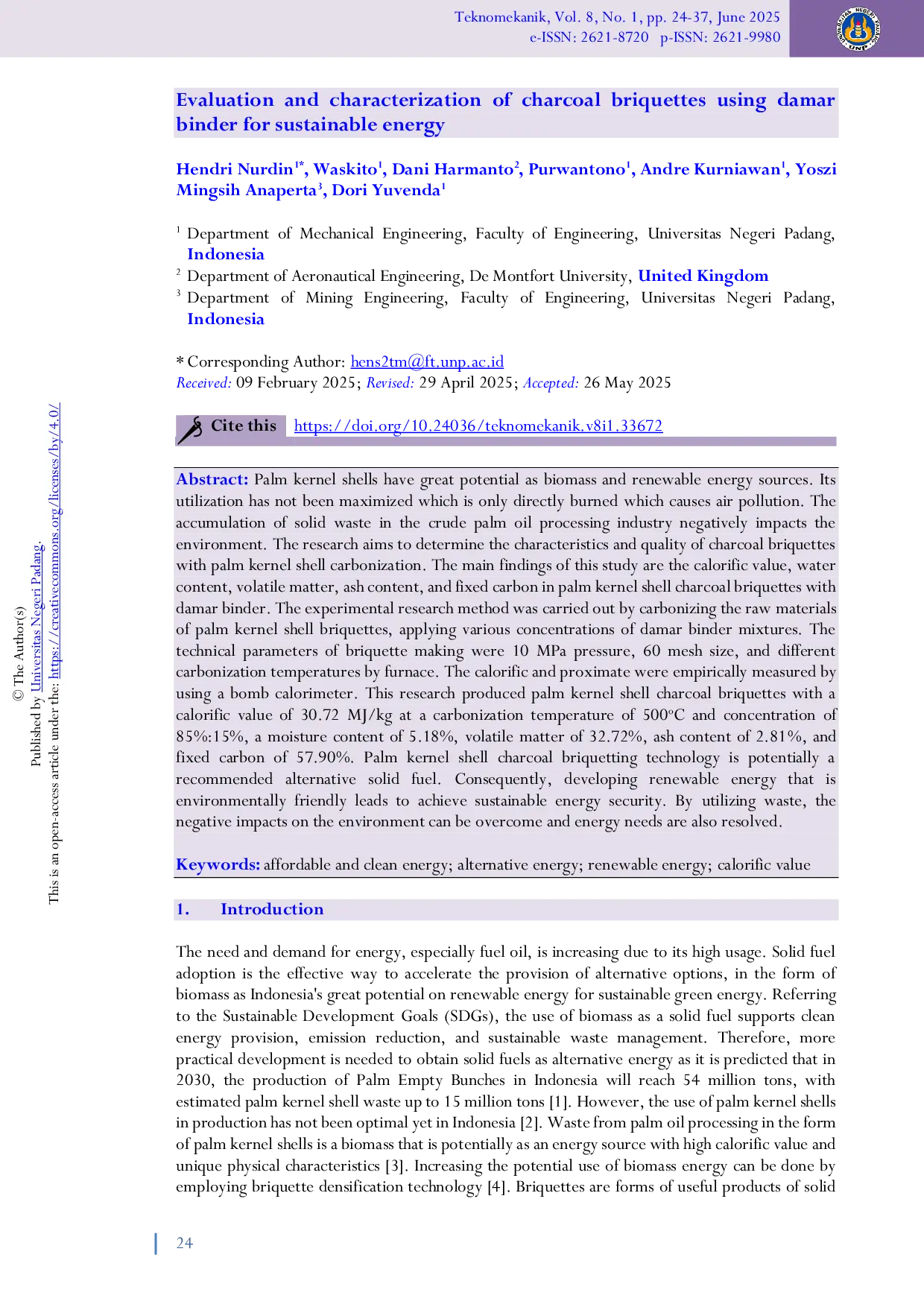 JURIS Evaluation and characterization of charcoal briquettes using damar binder for sustainable energy