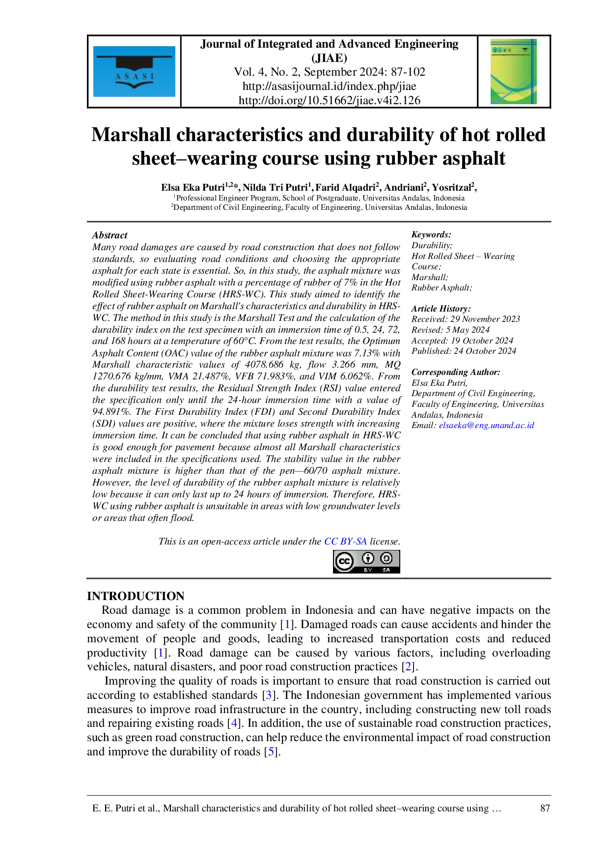 JURIS Marshall Characteristics and Durability of Hot Rolled Sheet Wearing Course Using Rubber Asphalt