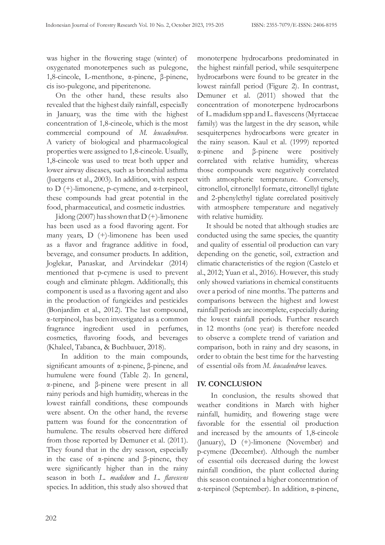 JURIS CHEMICAL CONSTITUENTS OF Melaleuca leucadendron Linn LEAF ESSENTIAL OILS QUALITY UNDER DIFFERENT COLLECTING TIME IN KPH YOGYAKARTA GUNUNGKIDUL INDONESIA