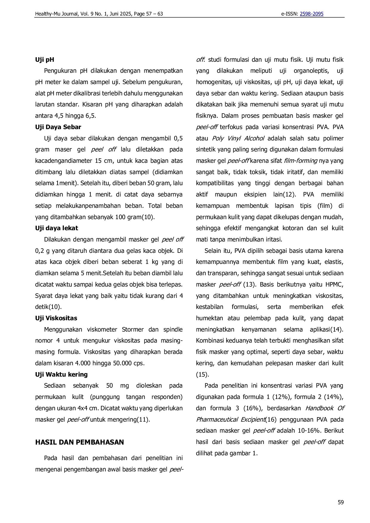 JURIS Pengembangan Awal Basis Masker Gel Peel off Studi Formulasi dan Evaluasi Mutu Fisik
