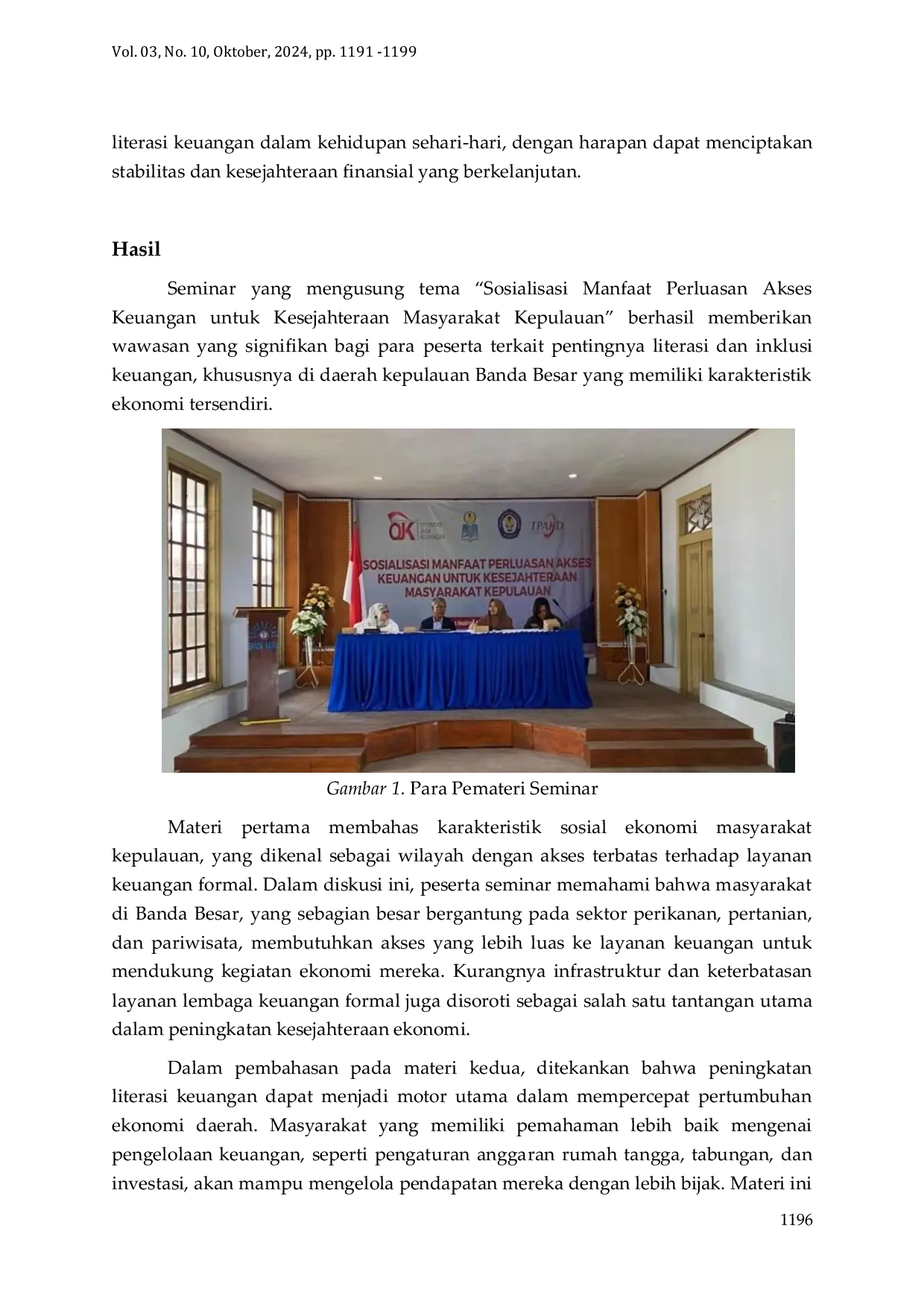 JURIS Pentingnya Akses Keuangan Inklusif untuk Meningkatkan Kesejahteraan Masyarakat Kepulauan