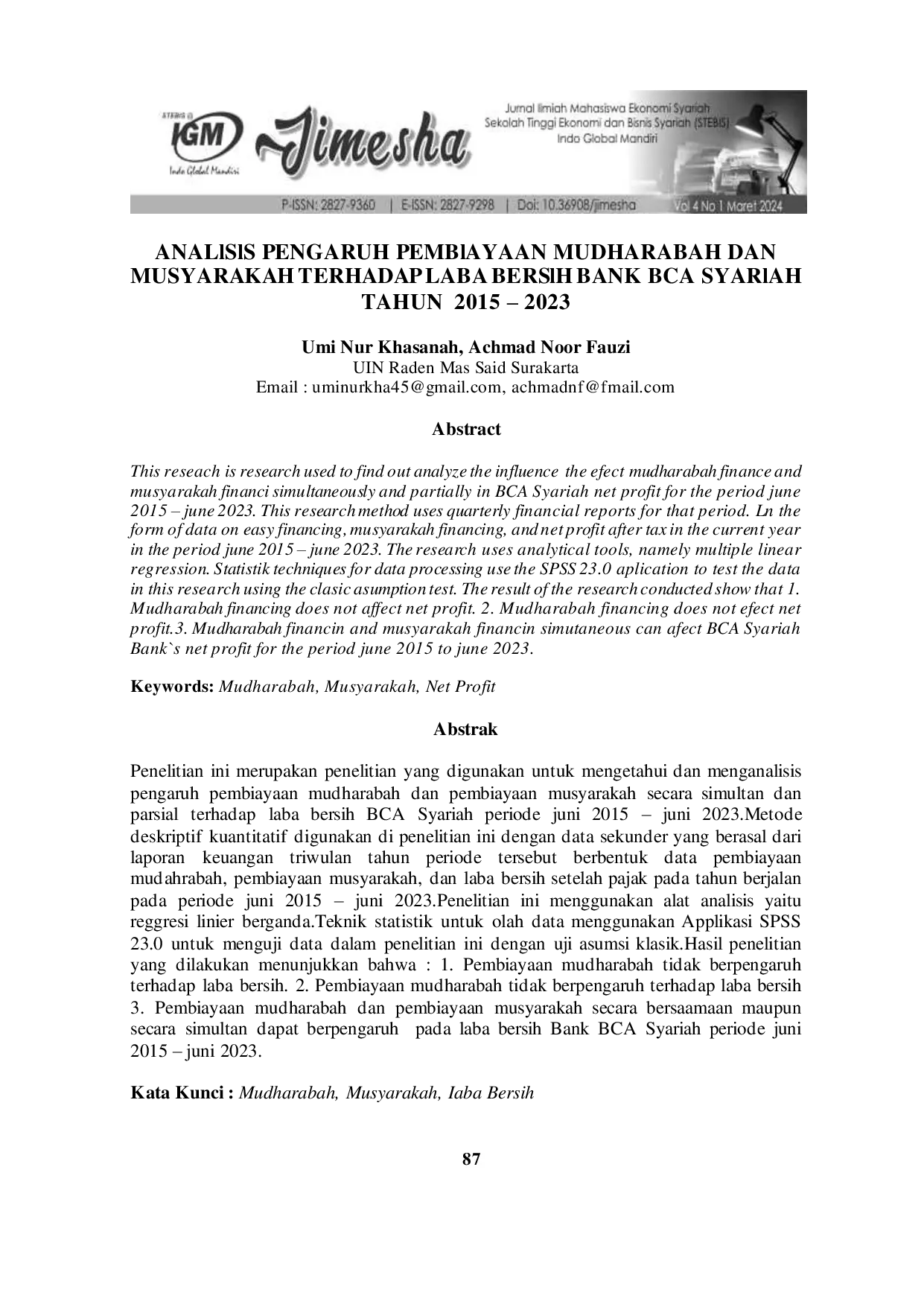 JURIS ANALlSlS PENGARUH PEMBlAYAAN MUDHARABAH DAN MUSYARAKAH TERHADAP LABA BERSlH BANK BCA SYARlAH TAHUN 2015 2023