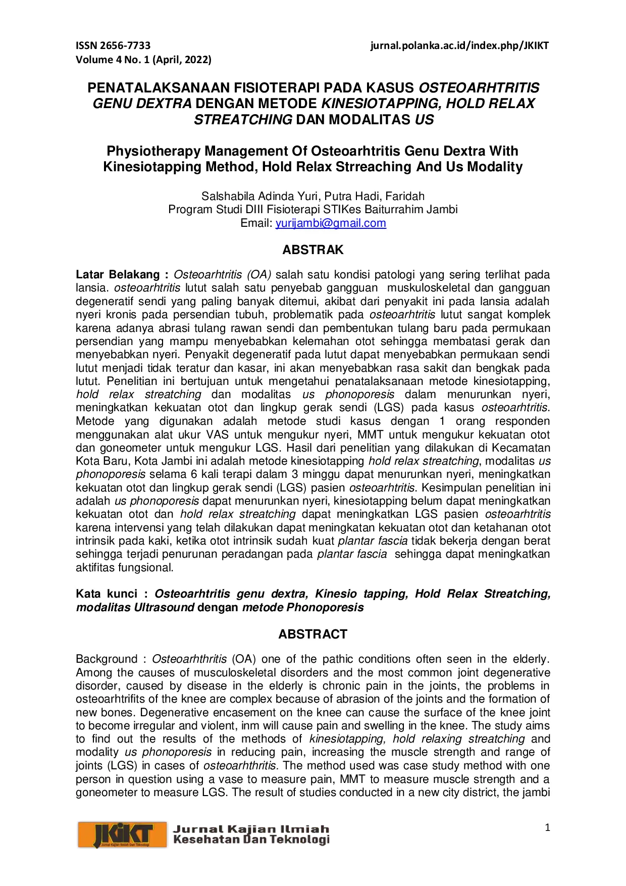 JURIS Penatalaksanaan Fisioterapi Pada Kasus Osteoarthritis Genu Dextra Dengan Metode Kinesiotapping Hold Relax Stretching Dan Modalitas US