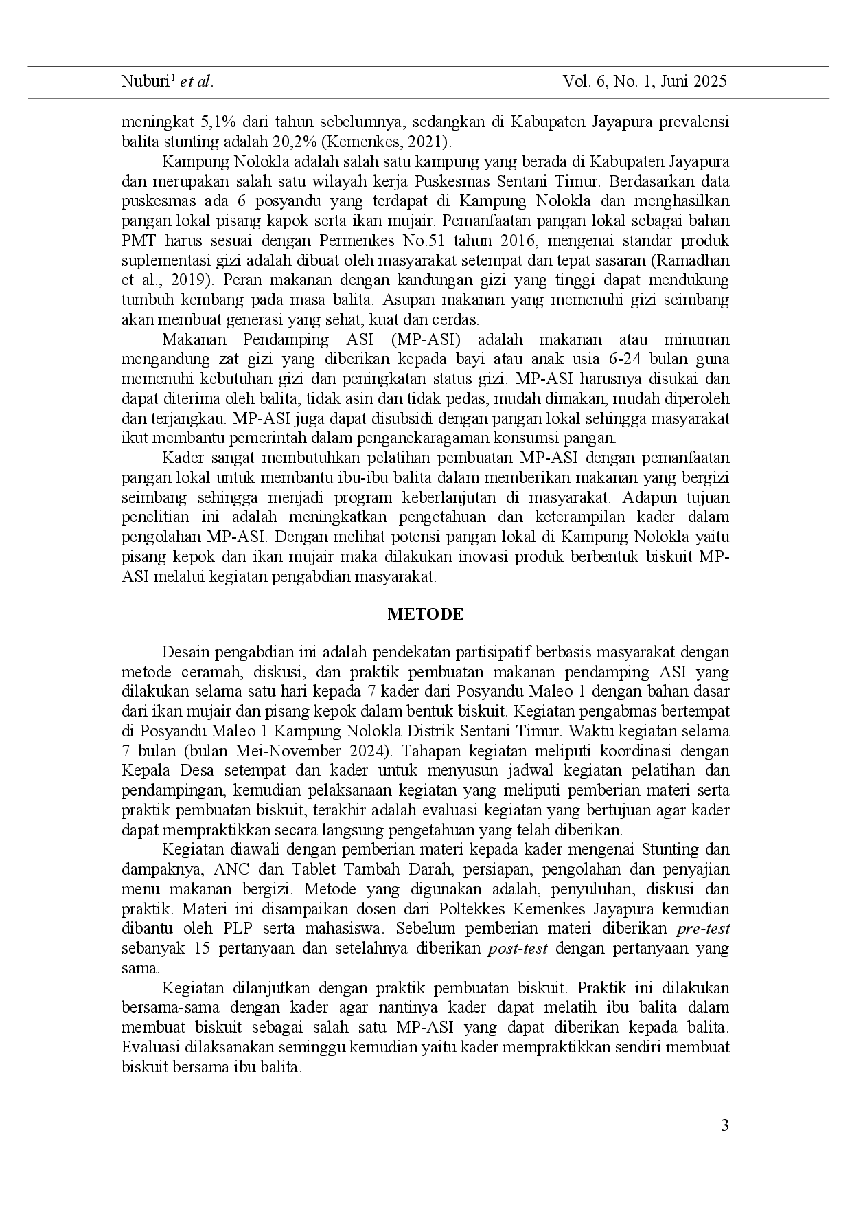 juris Training of Posyandu Cadres in the Preparation of Local Food Based MP ASI for Stunting Prevention in Nolokla Village East Sentani