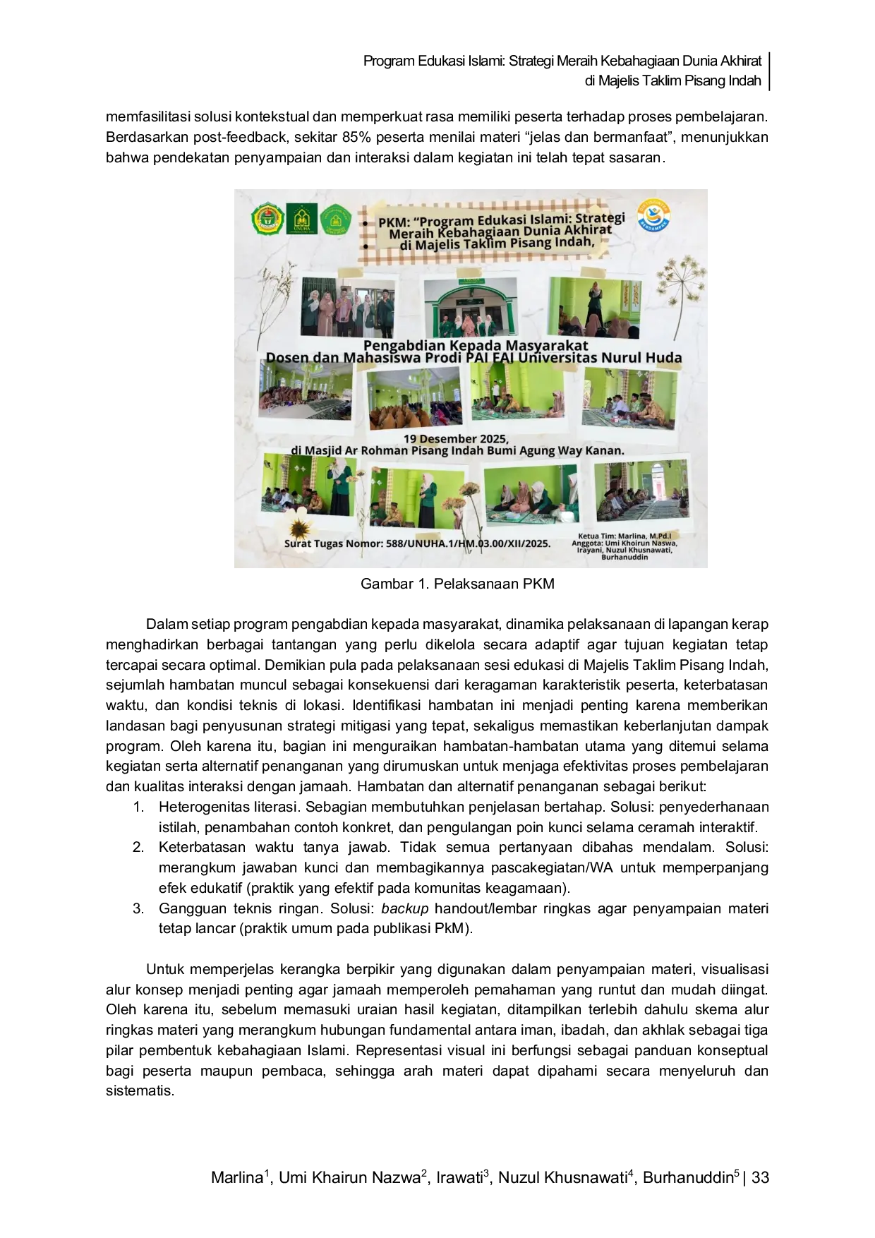 JURIS Program Edukasi Islami Strategi Meraih Kebahagiaan Dunia Akhirat di Majelis Taklim Pisang Indah