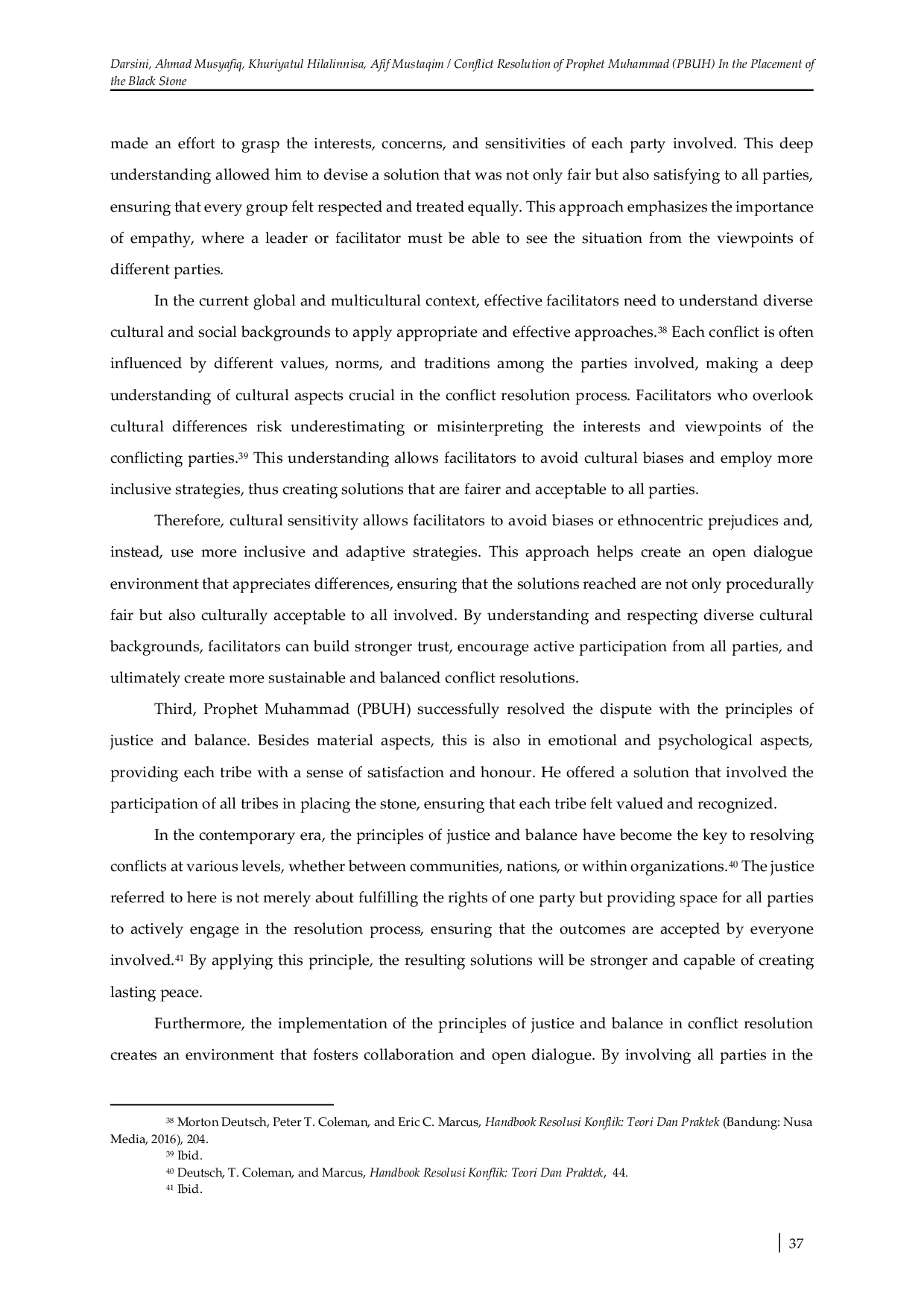 JURIS Conflict Resolution of Prophet Muhammad PBUH In the Placement of the Black Stone