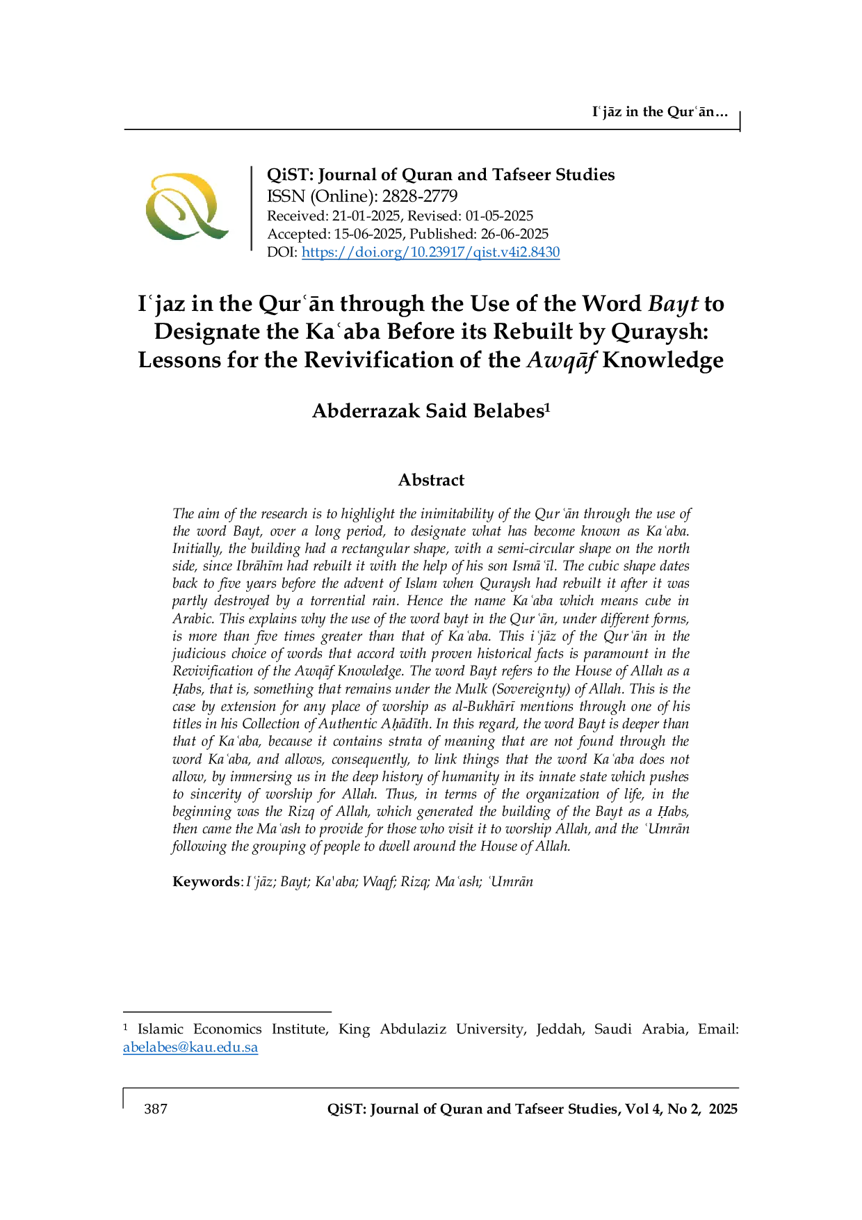 JURIS I jaz in the Qur an through the Use of the Word Bayt to Designate the Ka aba Before its Rebuilt by Quraysh Lessons for the Revivification of the Awqaf Knowledge