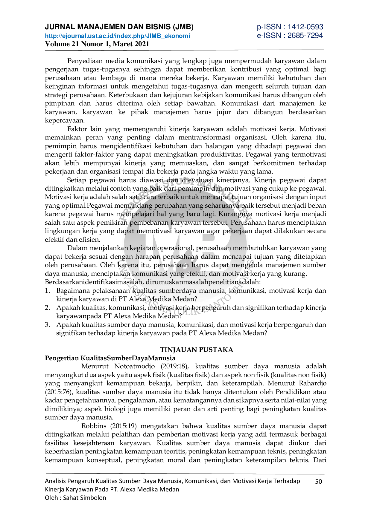 JURIS Analisis Pengaruh Kualitas Sumber Daya Manusia Komunikasi dan Motivasi Kerja Terhadap Kinerja Karyawan Pada PT Alexa Medika Medan