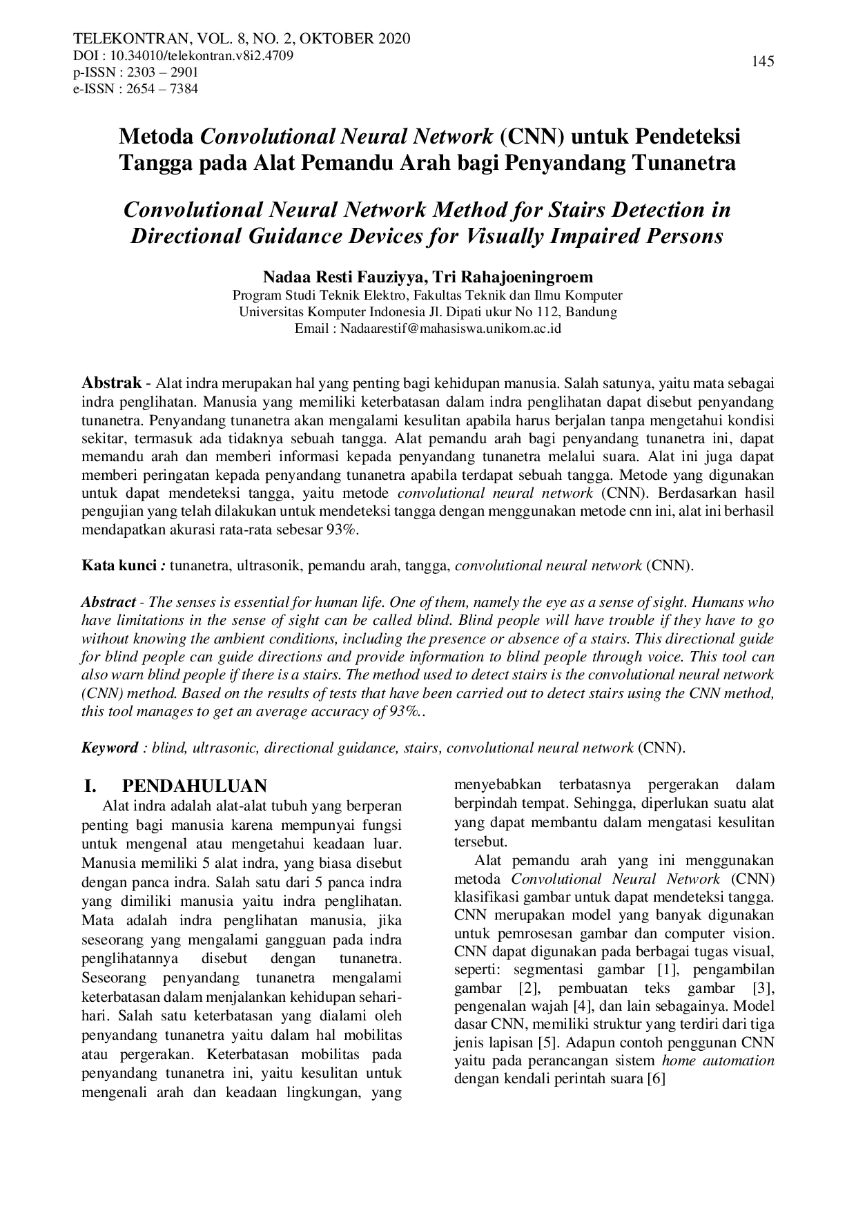 JURIS Metoda Convolutional Neural Network CNN untuk Pendeteksi Tangga pada Alat Pemandu Arah bagi Penyandang Tunanetra