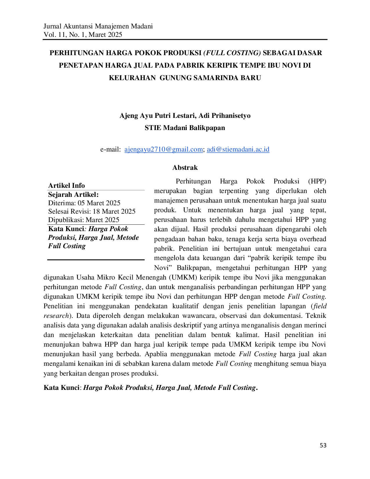 JURIS Perhitungan Harga Pokok Produksi Full Costing Sebagai Dasar Penetapan Harga Jual pada Pabrik Keripik Tempe Ibu Novi di Kelurahan Gunung Samarinda Baru