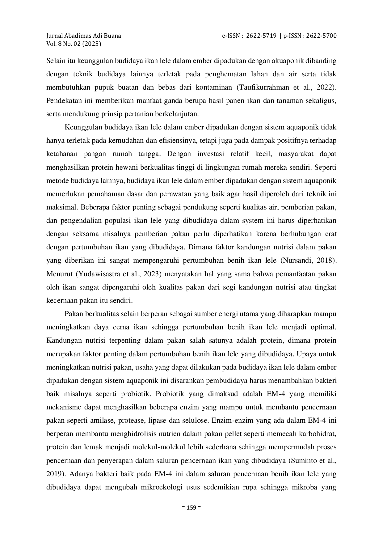 JURIS PKM OPTIMALISASI PERTUMBUHAN DAN HASIL PANEN MELALUI KONTROL AIR DAN PAKAN EFEKTIF PADA BUDIDAYA IKAN LELE Clarias gariepinus DALAM EMBER DIPADUKAN SISTEM AQUAPONIK