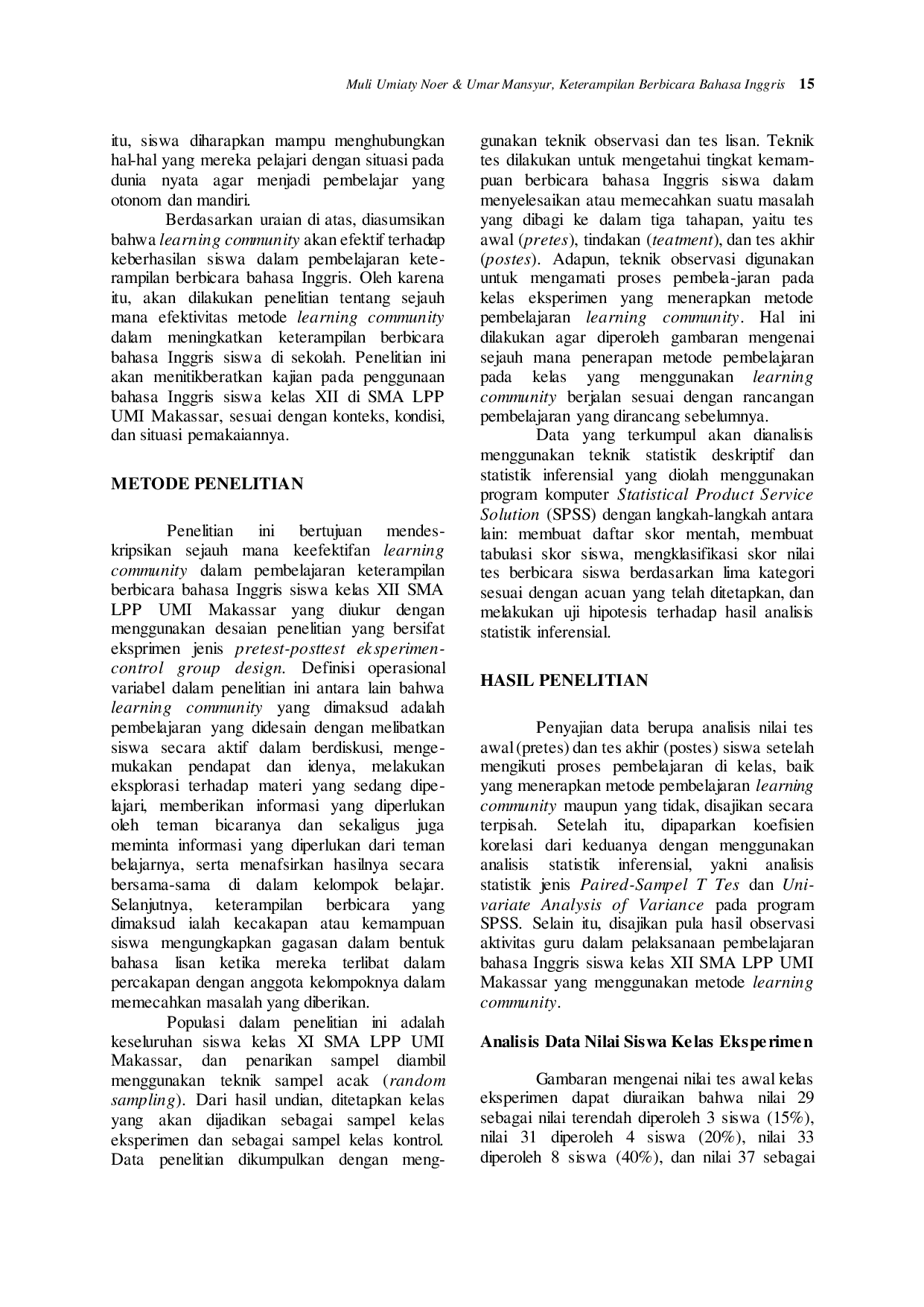 JURIS Learning Community Dalam Pembelajaran Keterampilan Berbicara Bahasa Inggris Siswa Kelas XII SMA LPP Umi Makassar