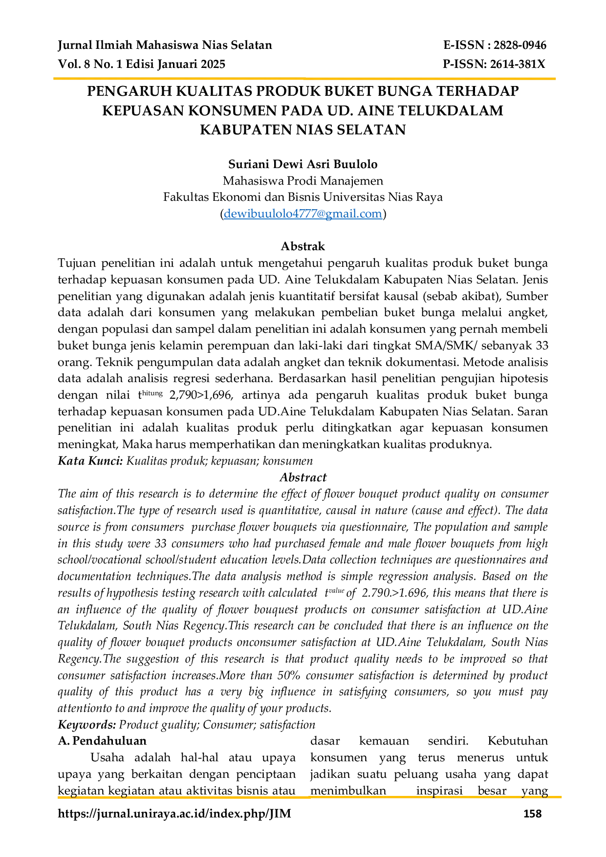 JURIS PENGARUH KUALITAS PRODUK BUKET BUNGA TERHADAP KEPUASAN KONSUMEN PADA UD AINE TELUKDALAM KABUPATEN NIAS SELATAN