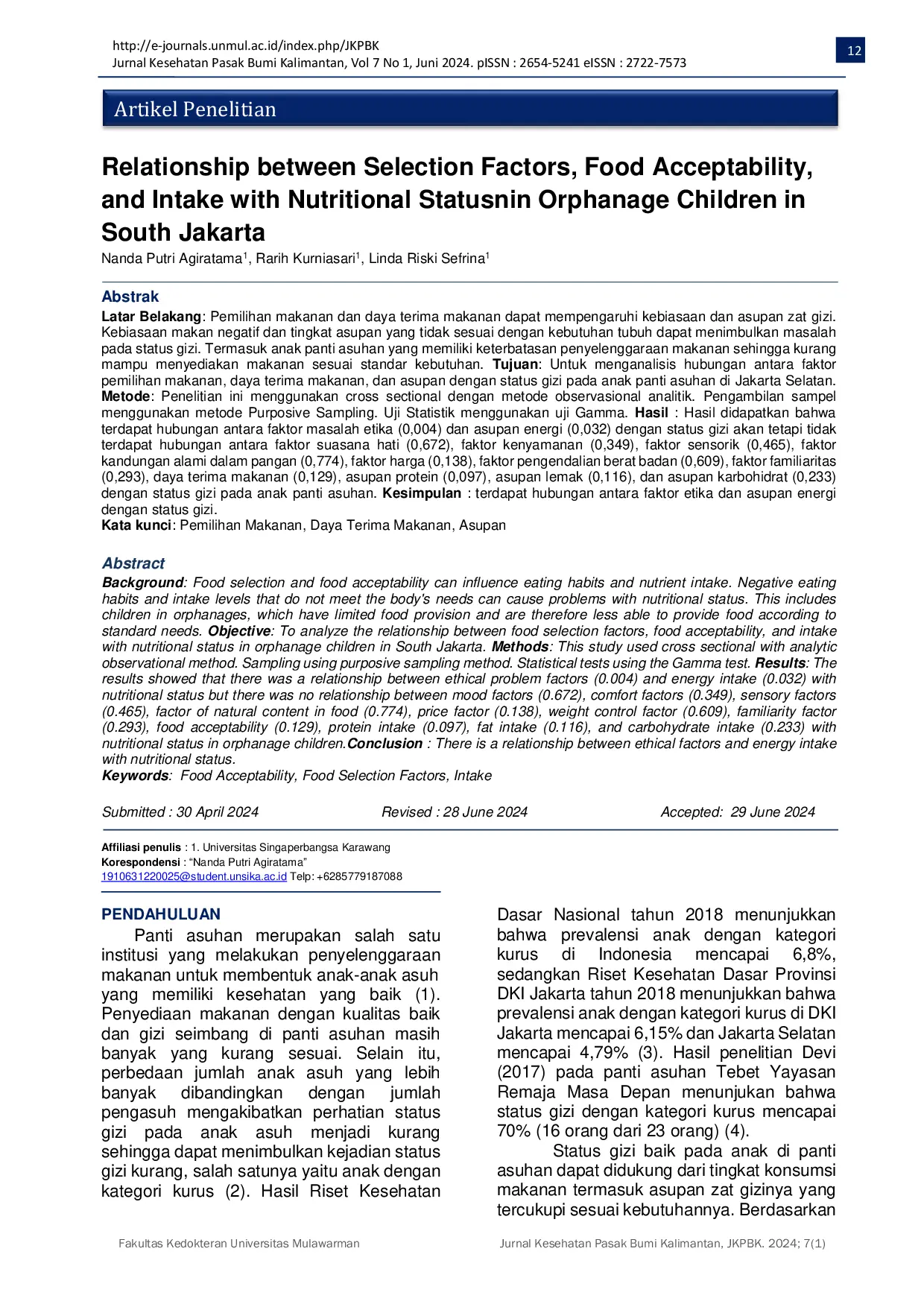 JURIS Relationship between Selection Factors Food Acceptability and Intake with Nutritional Status in Orphanage Children in South Jakarta