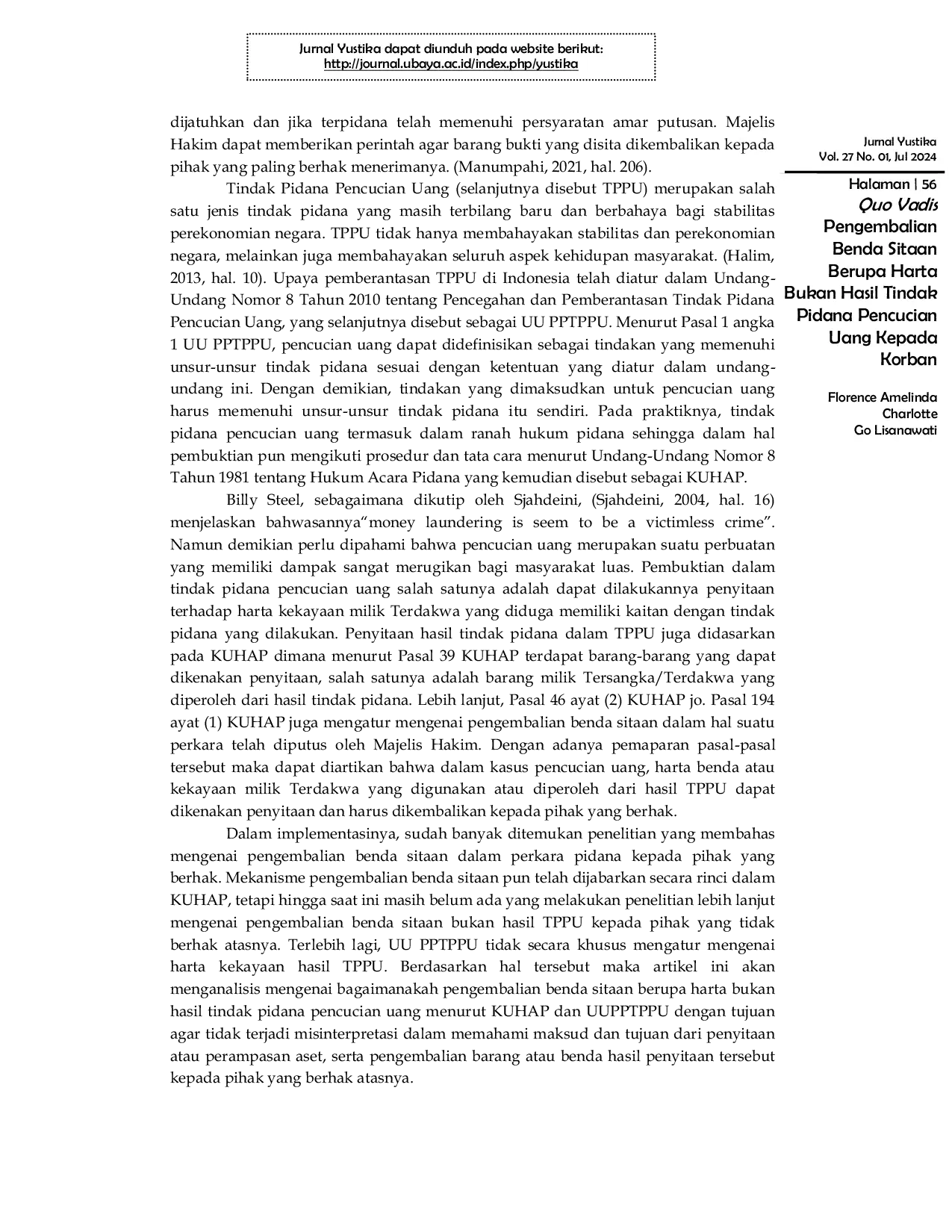 JURIS Quo Vadis Pengembalian Benda Sitaan Berupa Harta Bukan Hasil Tindak Pidana Pencucian Uang Kepada Korban
