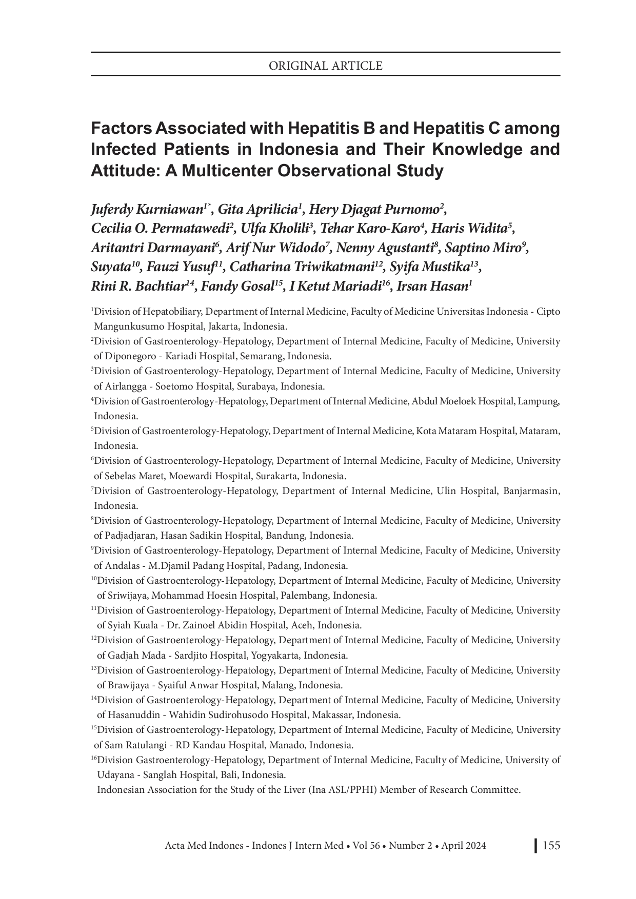 JURIS Factors Associated with Hepatitis B and Hepatitis C among Infected Patients in Indonesia and Their Knowledge and Attitude A Multicenter Observational Study