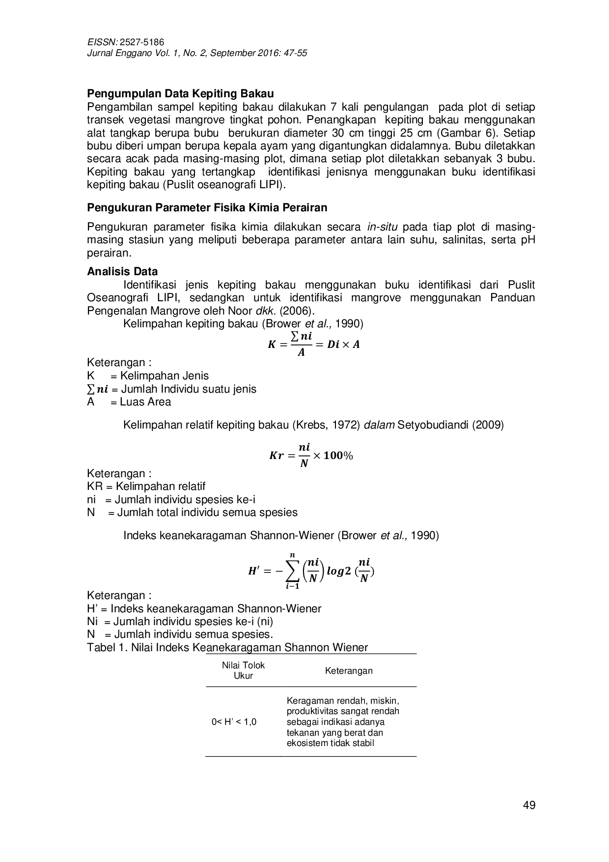 JURIS Asosiasi Kelimpahan Kepiting Bakau Dengan Keberadaan Jenis Vegetasi Mangrove Kelurahan Sumber Jaya Kecamatan Kampung Melayu Kota Bengkulu