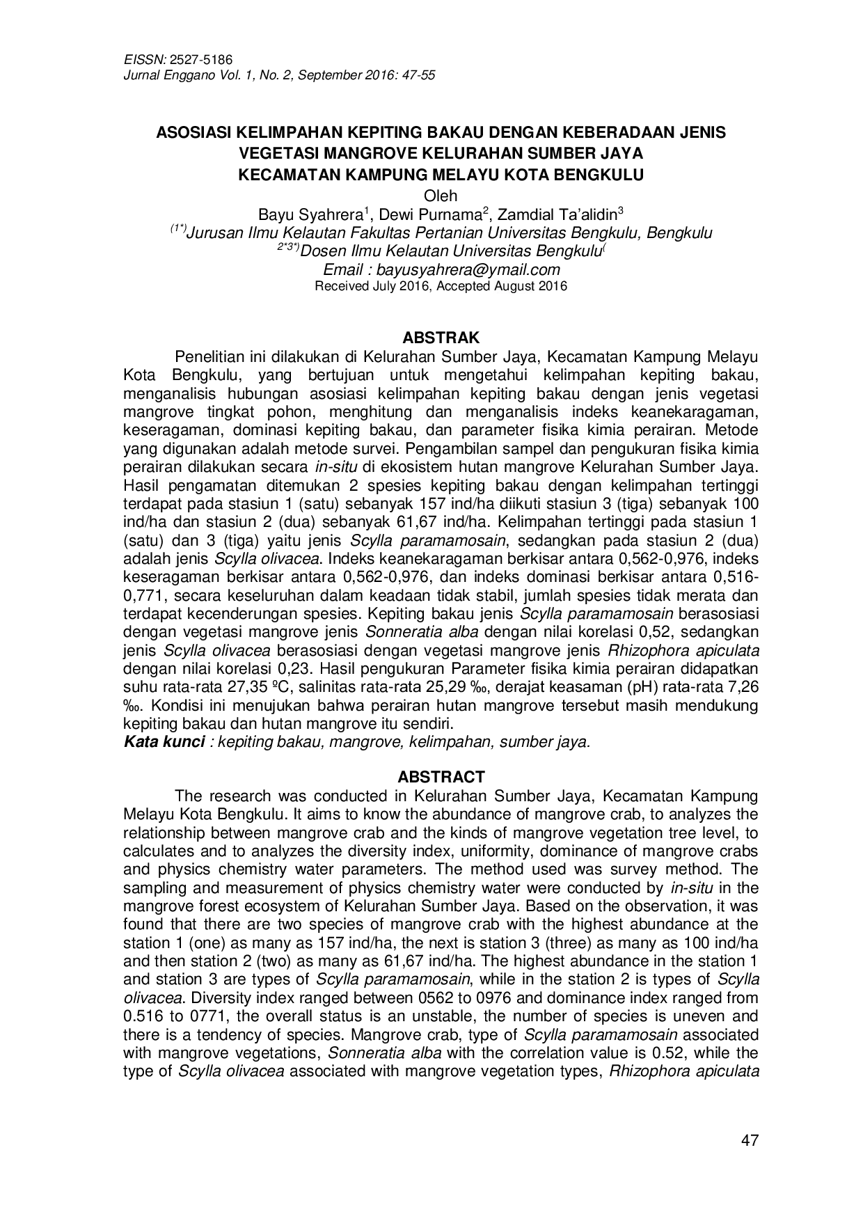 JURIS Asosiasi Kelimpahan Kepiting Bakau Dengan Keberadaan Jenis Vegetasi Mangrove Kelurahan Sumber Jaya Kecamatan Kampung Melayu Kota Bengkulu