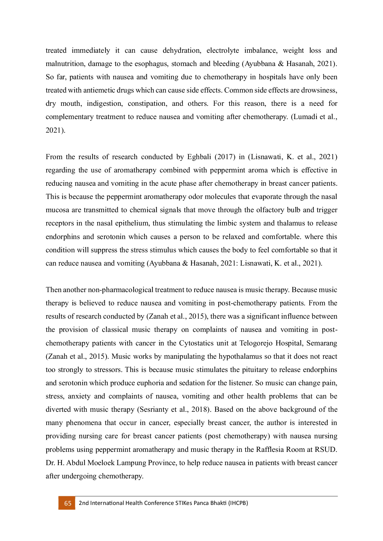 JURIS Nursing Care For Breast Cancer Patients Post Chemotherapy With Nursing Problems Nausea Using Peppermint Aromatherapy And Music Therapy In The Raflesia Room At RSUD Dr H Abdul Moeloek Lampung Prov
