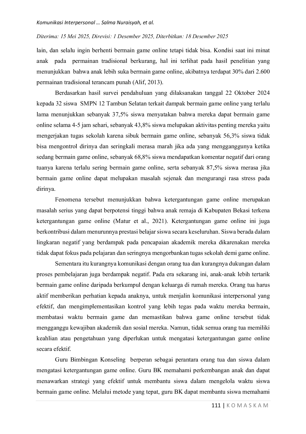 JURIS Komunikasi Interpersonal Orang Tua dan Guru BK Dalam Mengatasi Siswa Ketergantungan Game Online Studi Kasus SMP Negeri 12 Tambun Selatan