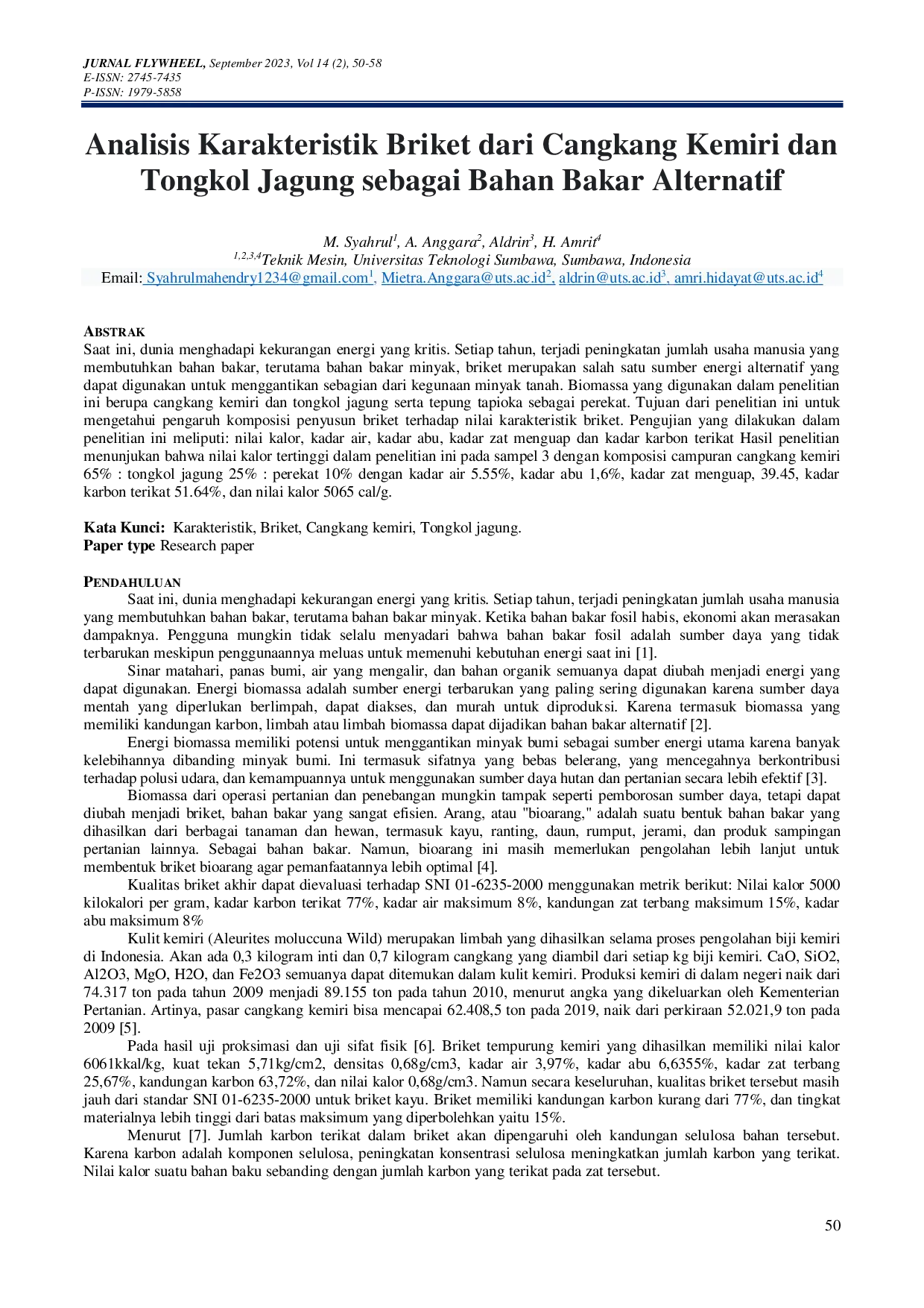JURIS Analisis Karakteristik Briket Dari Cangkang Kemiri Dan Tongkol Jagung Sebagai Bahan Bakar Alternatif