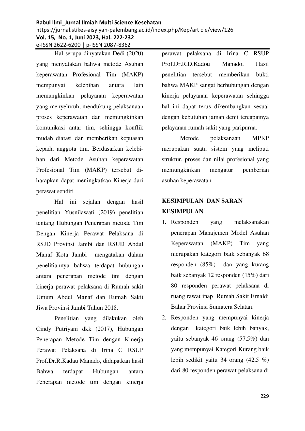 JURIS Hubungan Penerapan Manajemen Model Asuhan Keperawatan Profesional MAKP Tim Terhadap Kinerja Perawat Pelaksana