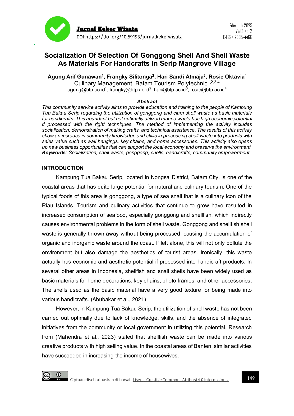 JURIS Socialization Of Selection Of Gonggong Shell And Shell Waste As Materials For Handcrafts In Serip Mangrove Village