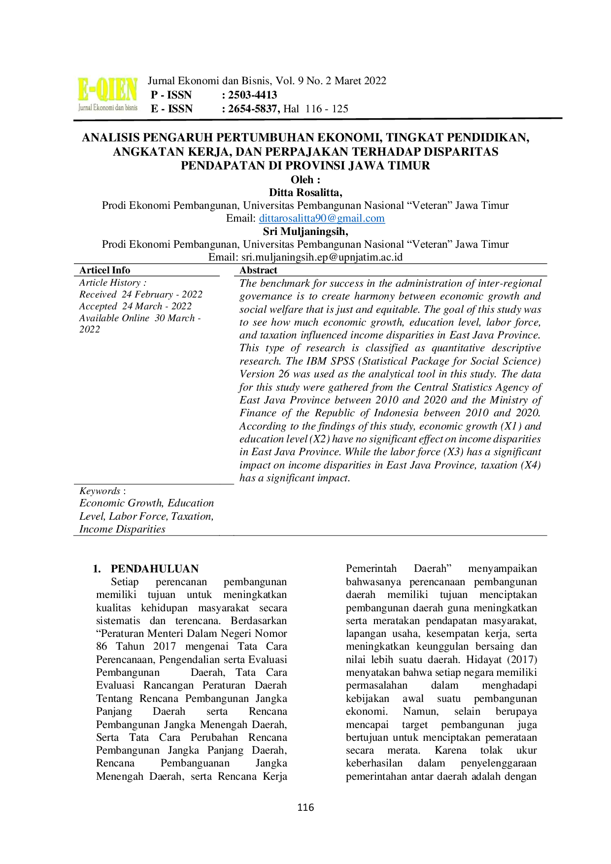 JURIS Analysis of the Influence of Economic Growth Education Level Labor Force and Taxation on Income Disparity in East Java Province