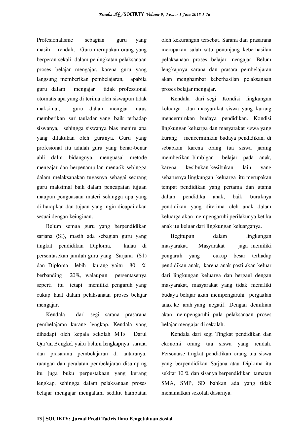 juris Kepemimpinan Kepala Madrasah Dalam Meningkatkan Pelaksanaan Proses Pembelajaran Di Mts Darul Qur an Bengkel Tahun Pelajaran 2017 2018