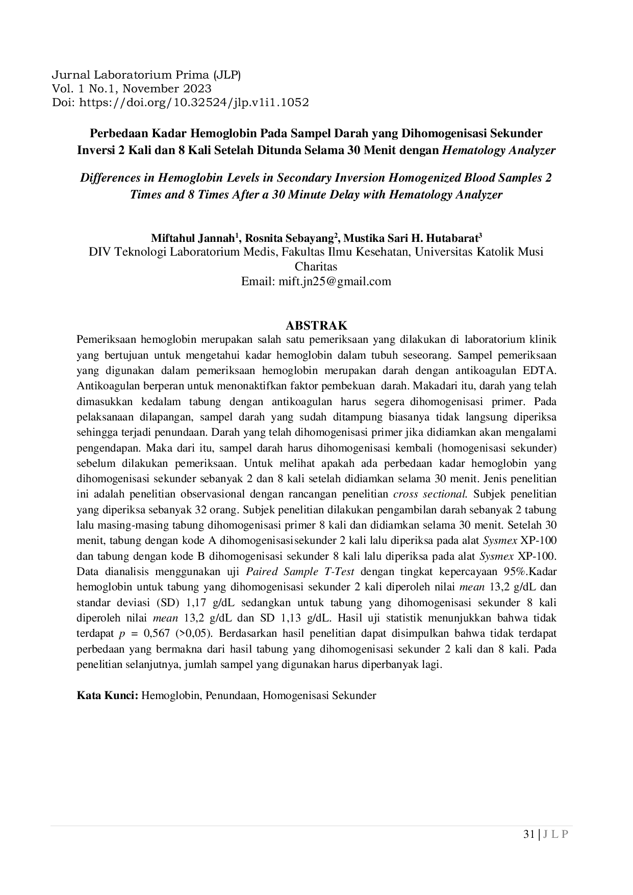 JURIS Perbedaan Kadar Hemoglobin Pada Sampel Darah yang Dihomogenisasi Sekunder Inversi 2 Kali dan 8 Kali Setelah Ditunda Selama 30 Menit dengan Hematology Analyzer