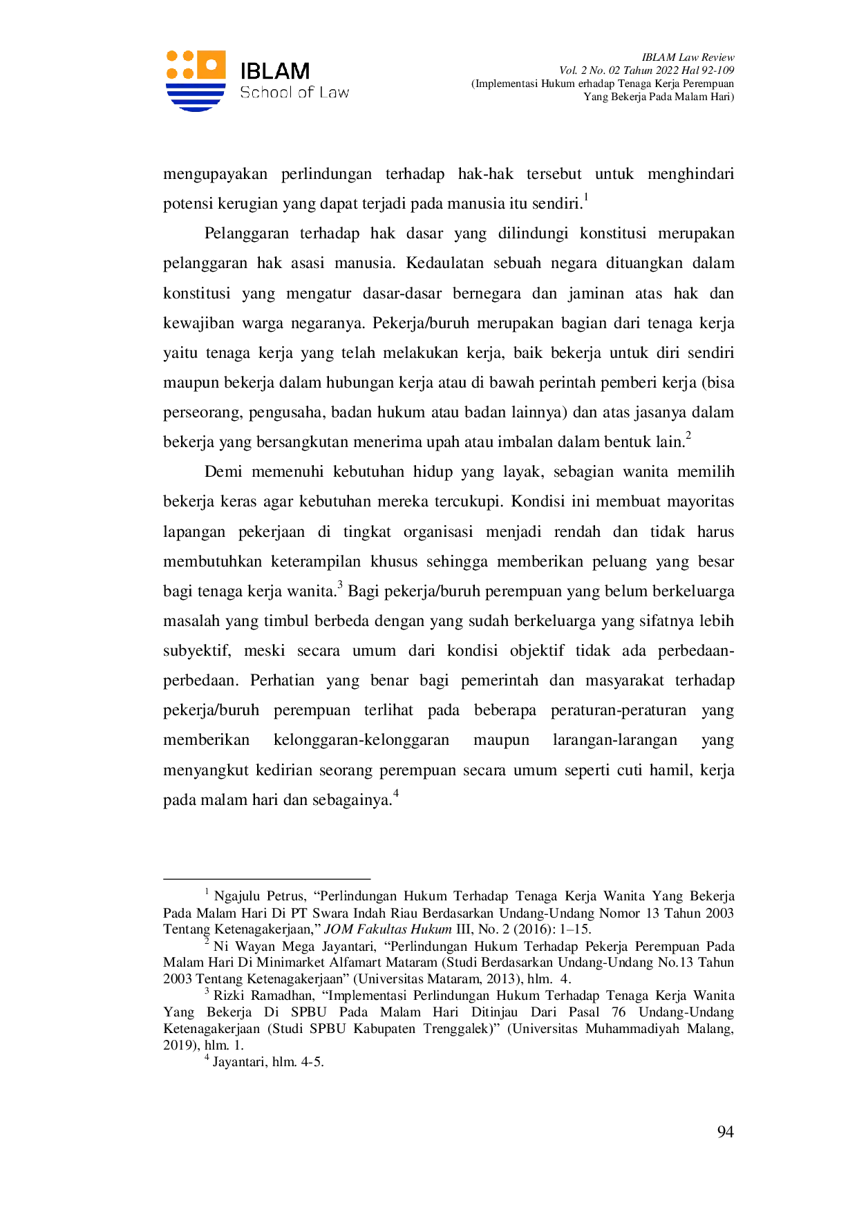 JURIS Implementasi Hukum Terhadap Tenaga Kerja Perempuan Yang Bekerja Pada Malam Hari Studi Pada Pekerja Hotel Lee Bandar Jaya Lampung Tengah