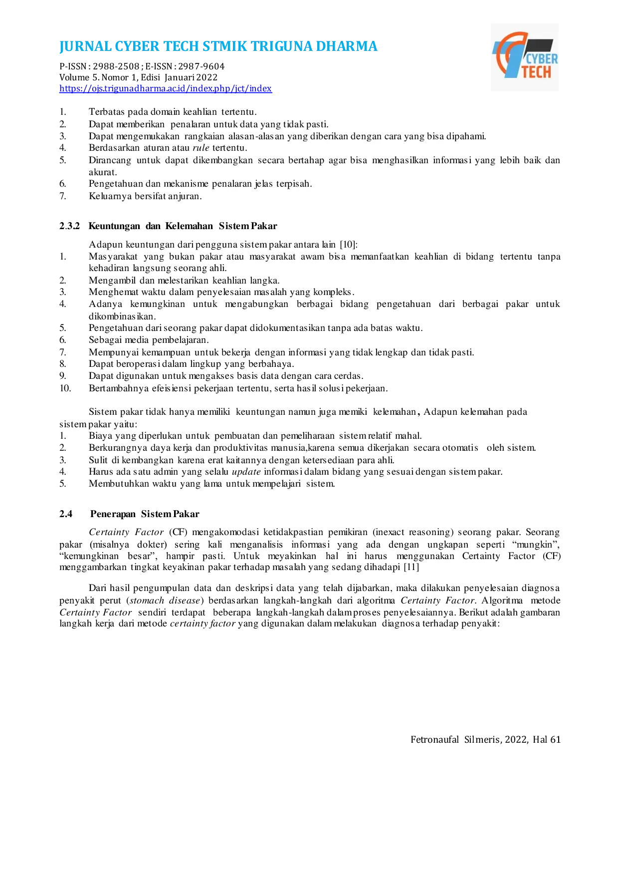 JURIS Mendiagnosa Penyakit Perut Stomach Disease Pada Manusia Menggunakan Metode Certainty Factor