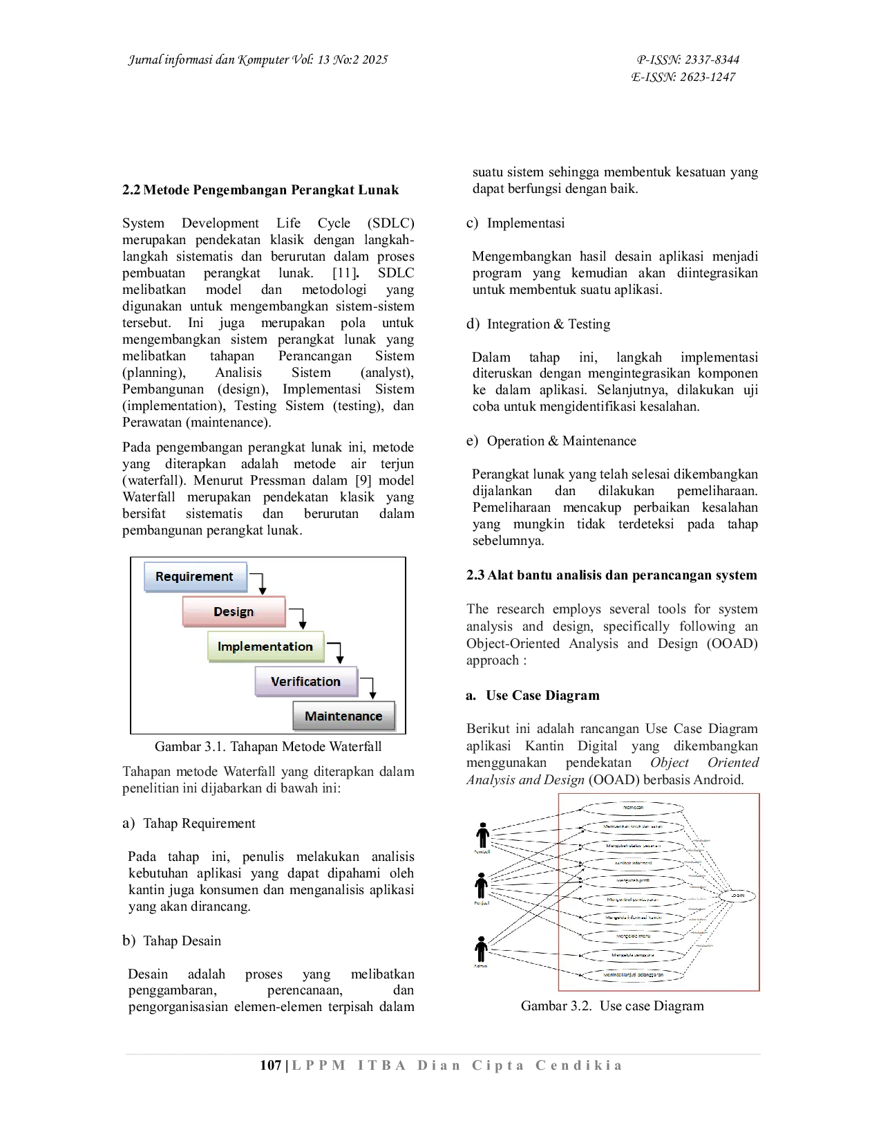 JURIS Analisis Dan Desain Sistem Kantin Digital Sebagai Inovasi Bisnis Untuk Meningkatkan Efisiensi Dan Kepuasan Pelanggan