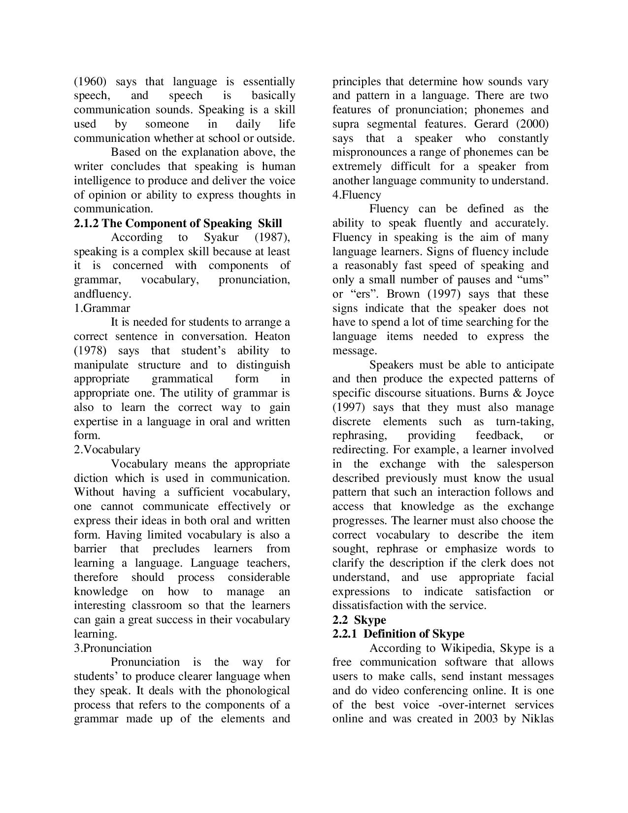 JURIS Improving Speaking Skill Through Optimizing Skype