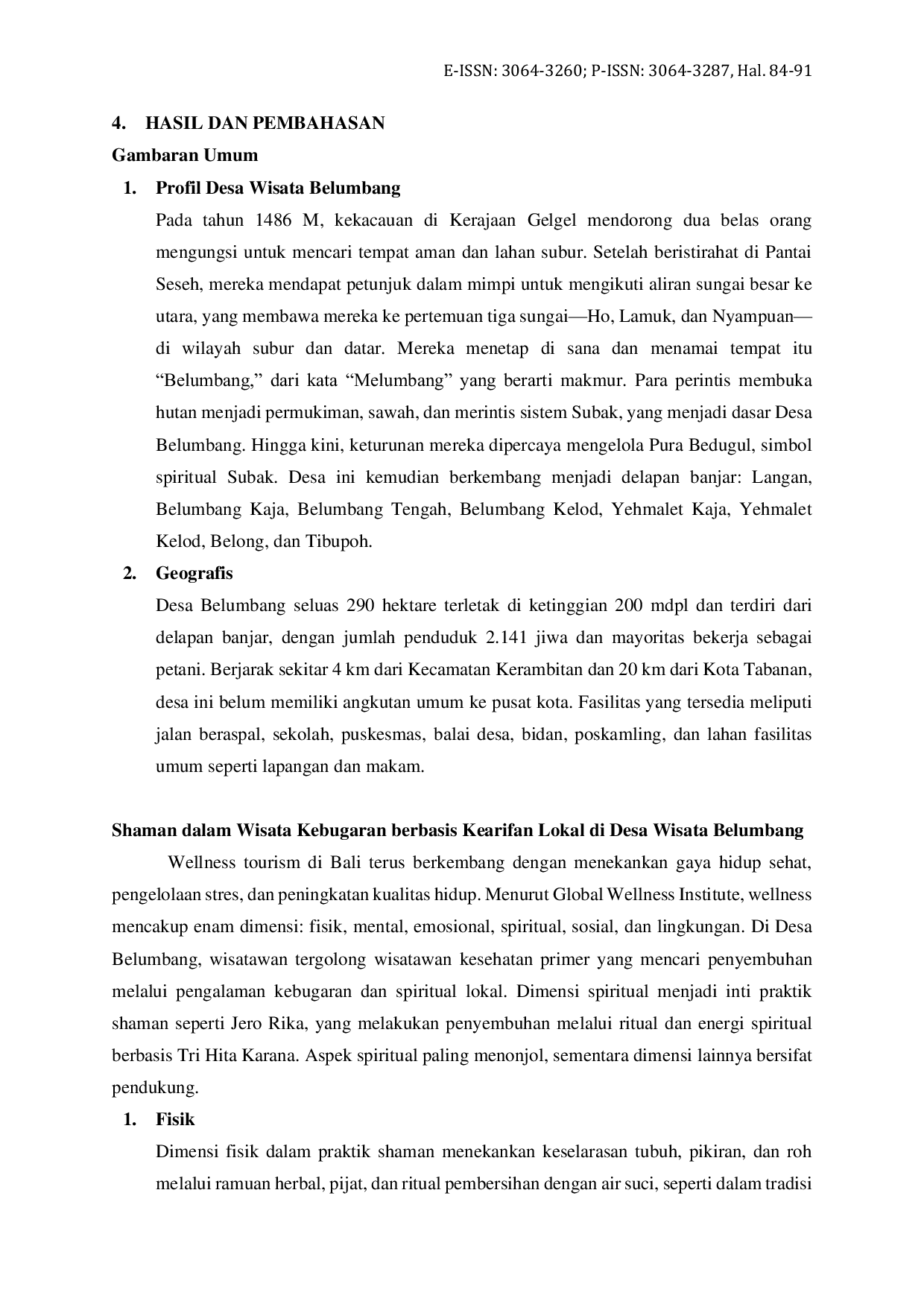 JURIS Identifikasi Shaman dalam Wisata Kebugaran Berbasis Kearifan Lokal di Desa Wisata Belumbang Kecamatan Kerambitan Kabupaten Tabanan