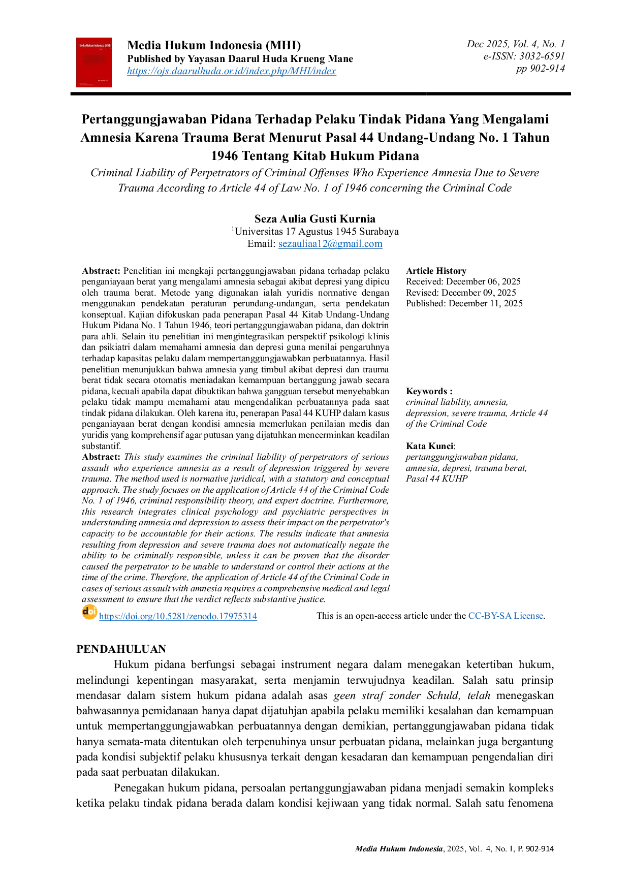 JURIS Pertanggungjawaban Pidana Terhadap Pelaku Tindak Pidana Yang Mengalami Amnesia Karena Trauma Berat Menurut Pasal 44 Undang Undang No 1 Tahun 1946 Tentang Kitab Hukum Pidana