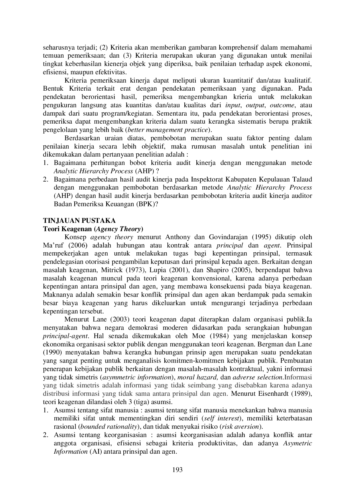 JURIS Studi Komparatif Pembotongan Kriteria Audit Kinerja Auditor Badan Pemeriksa Keuangan Dengan Pembotongan Menggunakan Metode Analytical Hierarchy Process Studi Kasus Pada Inspektorat Kabupaten Kepulaua