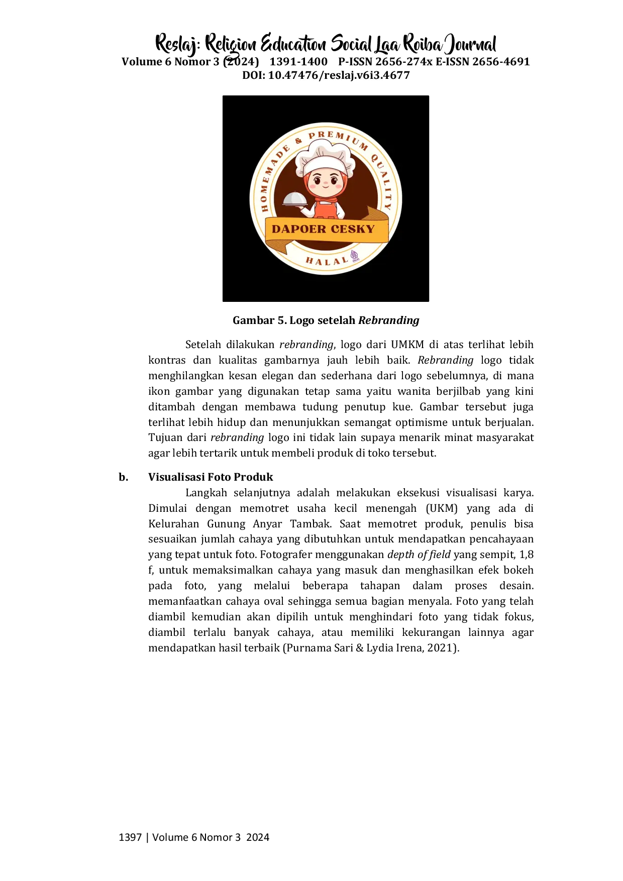 JURIS Rebranding Logo dan Visualisasi Foto Produk UMKM di Kelurahan Gunung Anyar Tambak Kota Surabaya