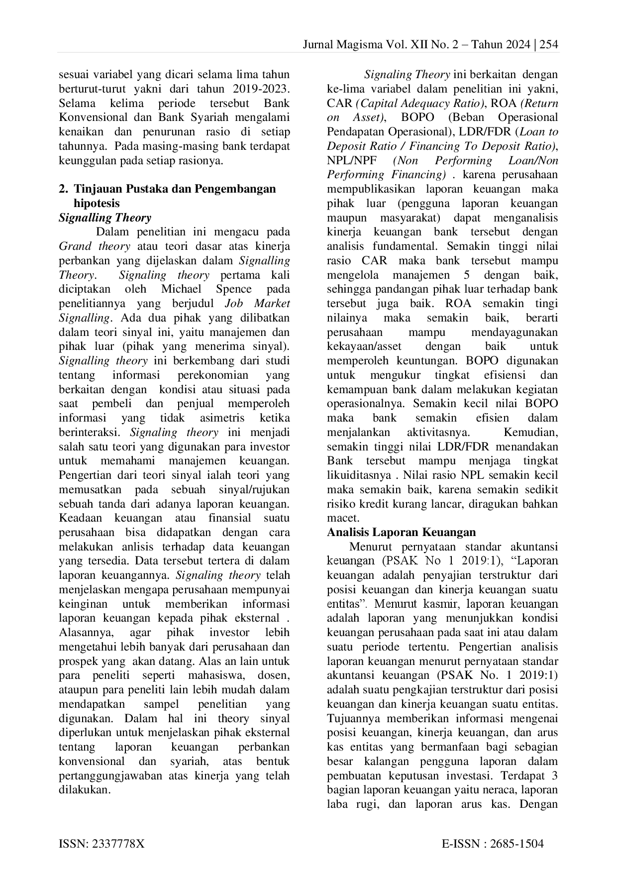 JURIS Perbandingan Kinerja Keuangan Perbankan Umum Konvensional Dan Perbankan Umum Syariah Yang Terdaftar Di OJK