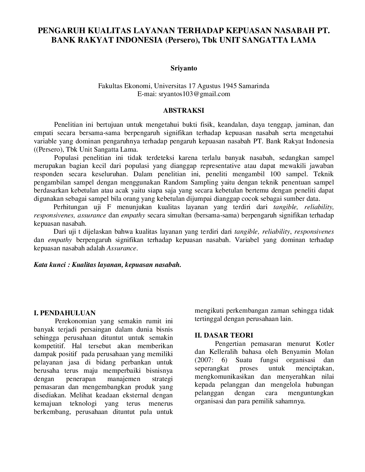 JURIS PENGARUH KUALITAS LAYANAN TERHADAP KEPUASAN NASABAH PT BANK RAKYAT INDONESIA Persero Tbk UNIT SANGATTA LAMA