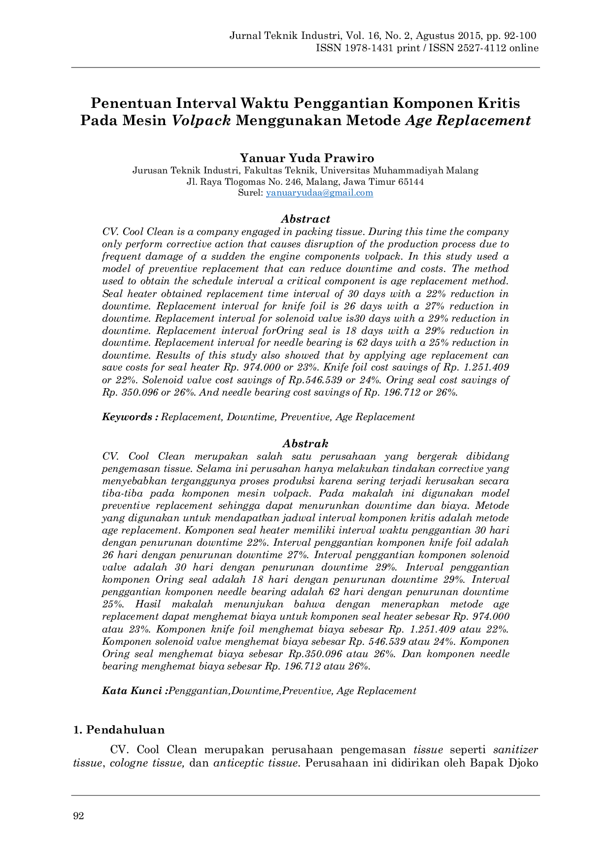 JURIS Penentuan Interval Waktu Penggantian Komponen Kritis Pada Mesin Volpack Menggunakan Metode Age Replacement
