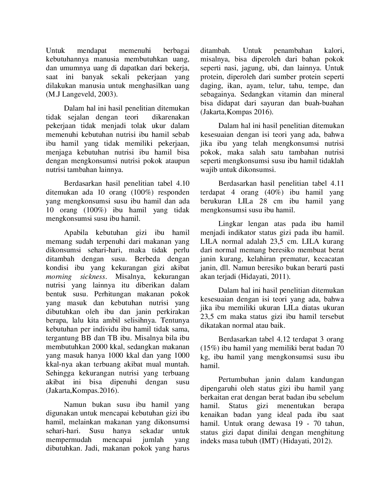 JURIS Analisis Perbandingan Status Gizi Ibu Hamil Yang Mengkonsumsi Susu Ibu Hamil Dan Yang Tidak Mengkonsumsi Susu Ibu Hamil Selama Kehamilan Di Bpm Ny Endang S Kota Kediri